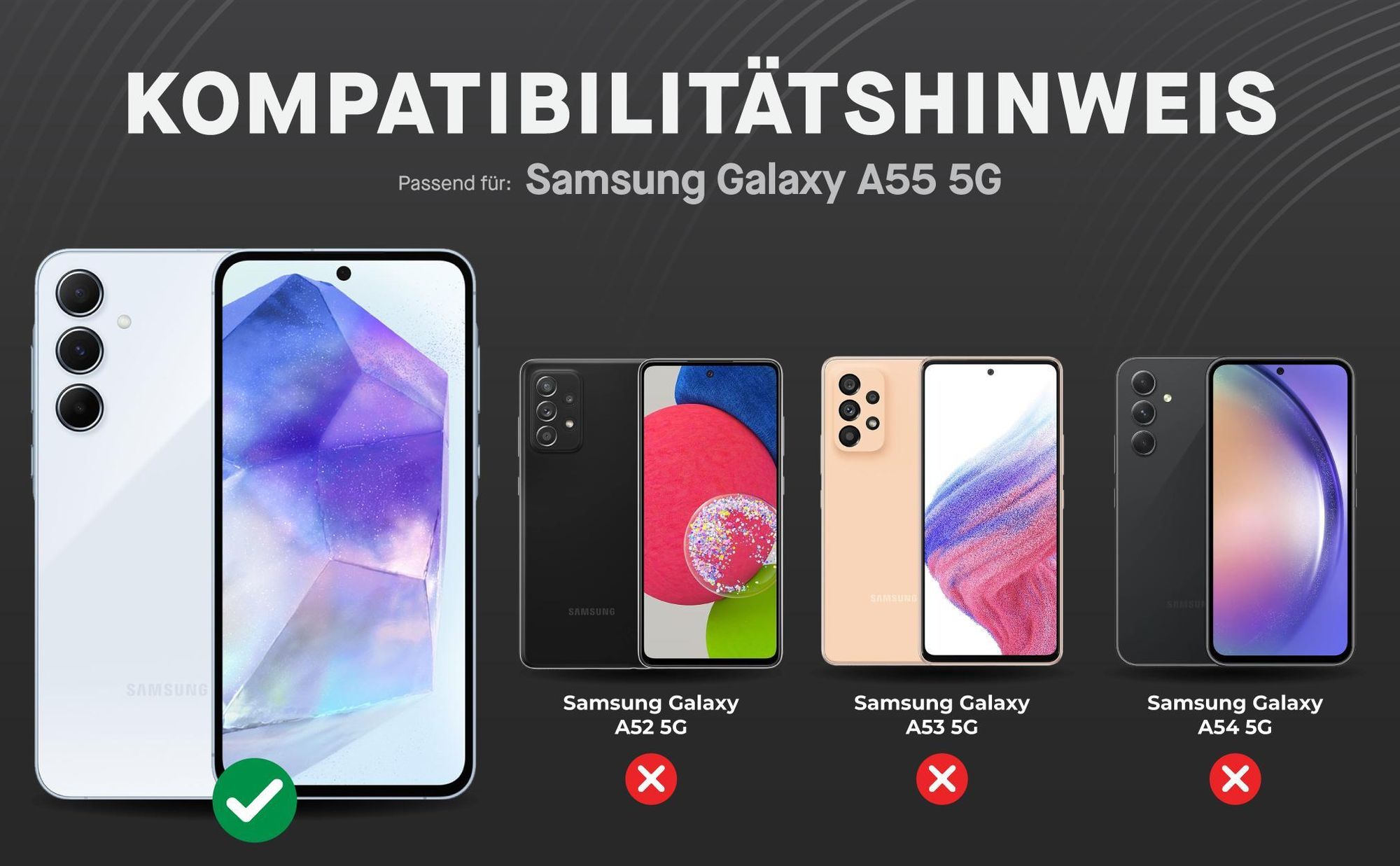 Kompatibilitätshinweise Displayglas für Samsung Galaxy A55 5G
