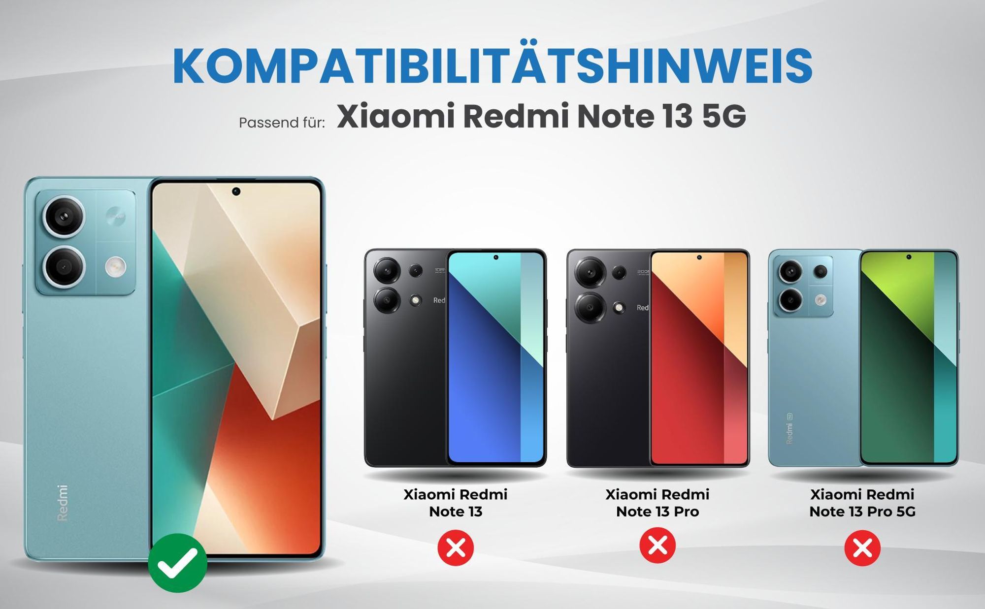 Kompatibilitätshinweise Hülle für Xiaomi Redmi Note 13 5G