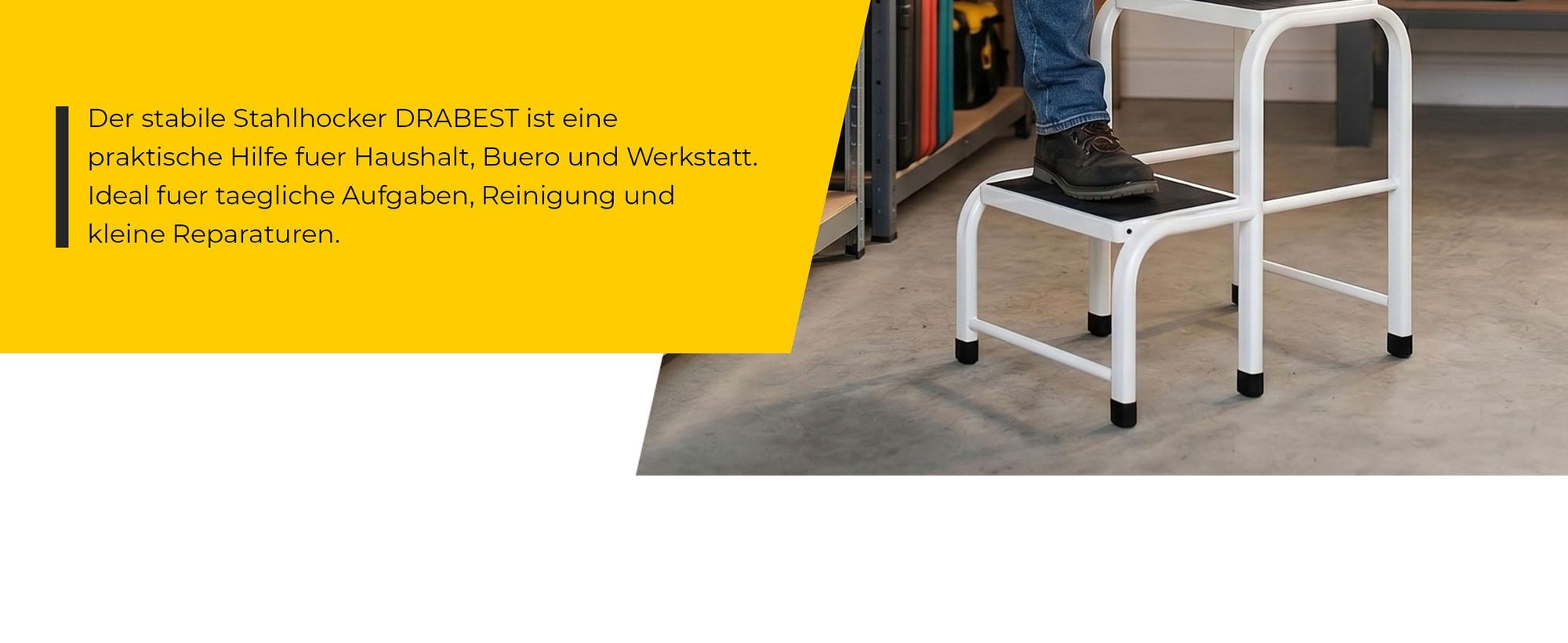 Drabest | Stahlhocker - 2 Stufen - Stabil Und Robust - Rutschfeste Füße - Tragfähigkeit 150 kg - Für Haushalt Büro Und Reparaturen