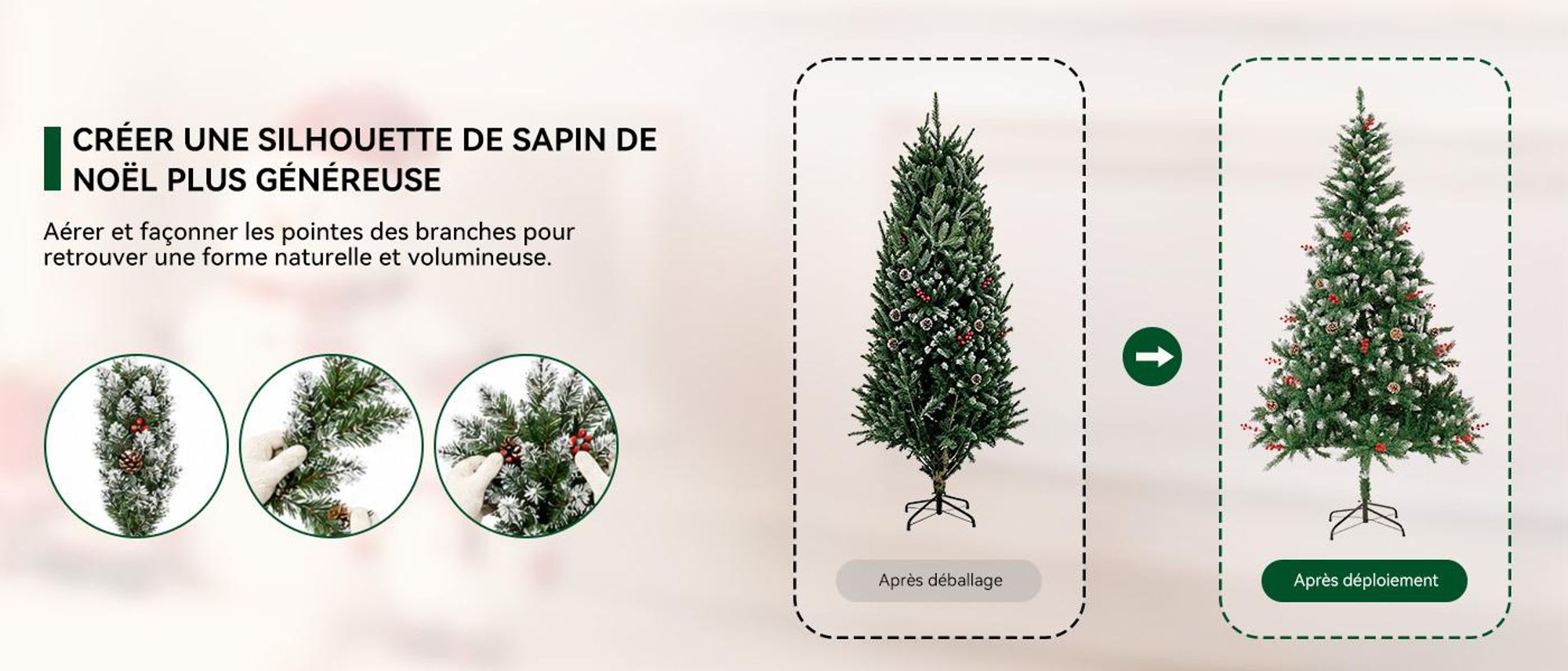 Montage et mise en forme faciles, rangement pratique après les fêtes