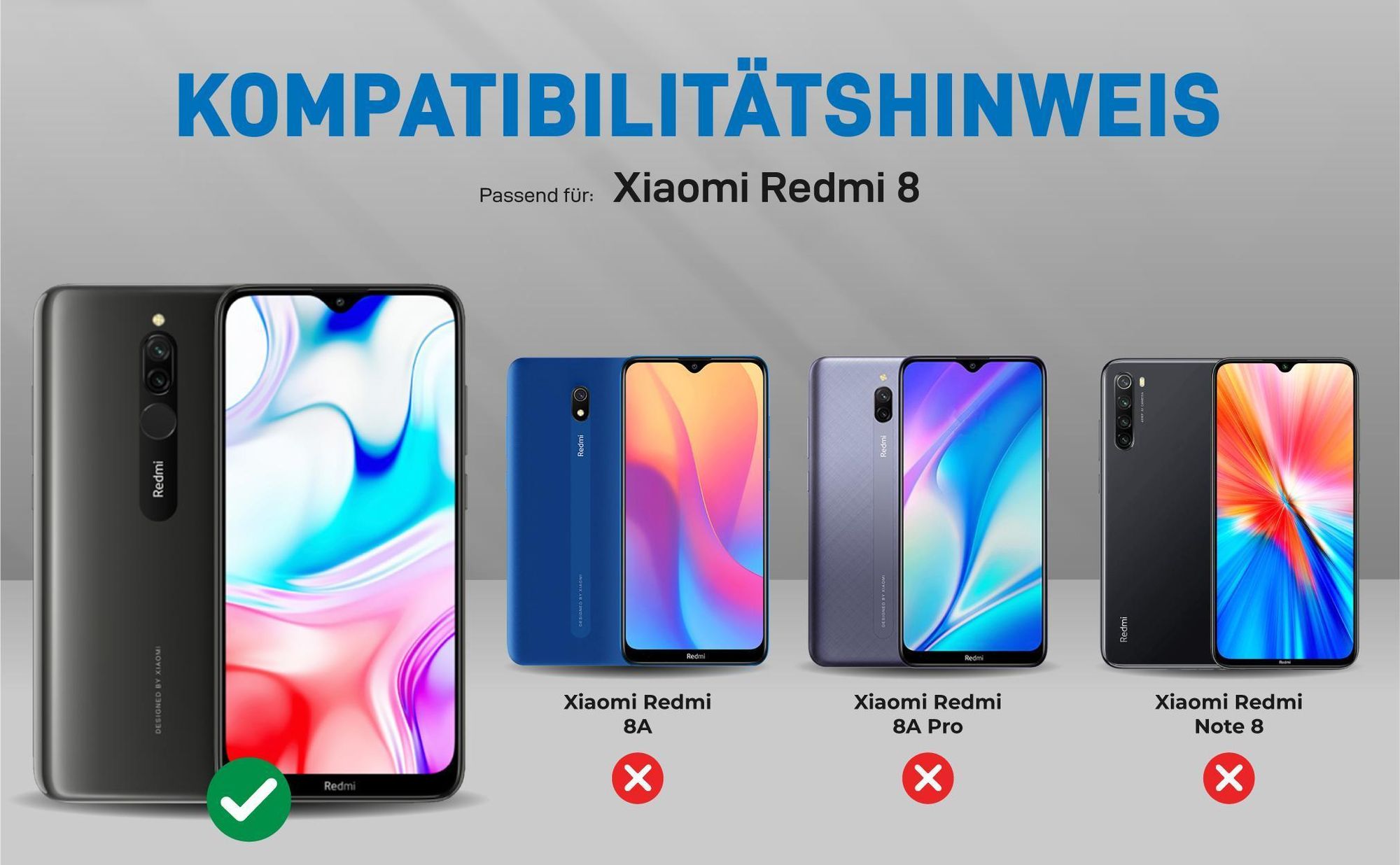 Kompatibilitätshinweise Hülle für Xiaomi Redmi 8