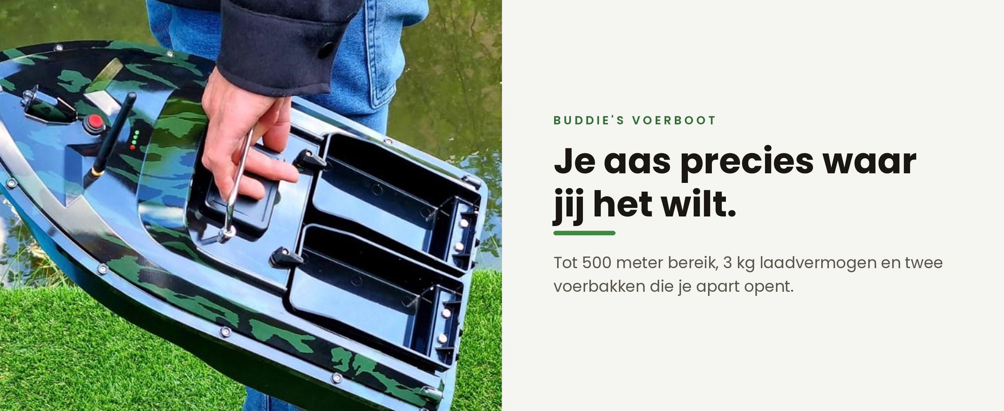 Visser draagt de Buddie's voerboot naar het water