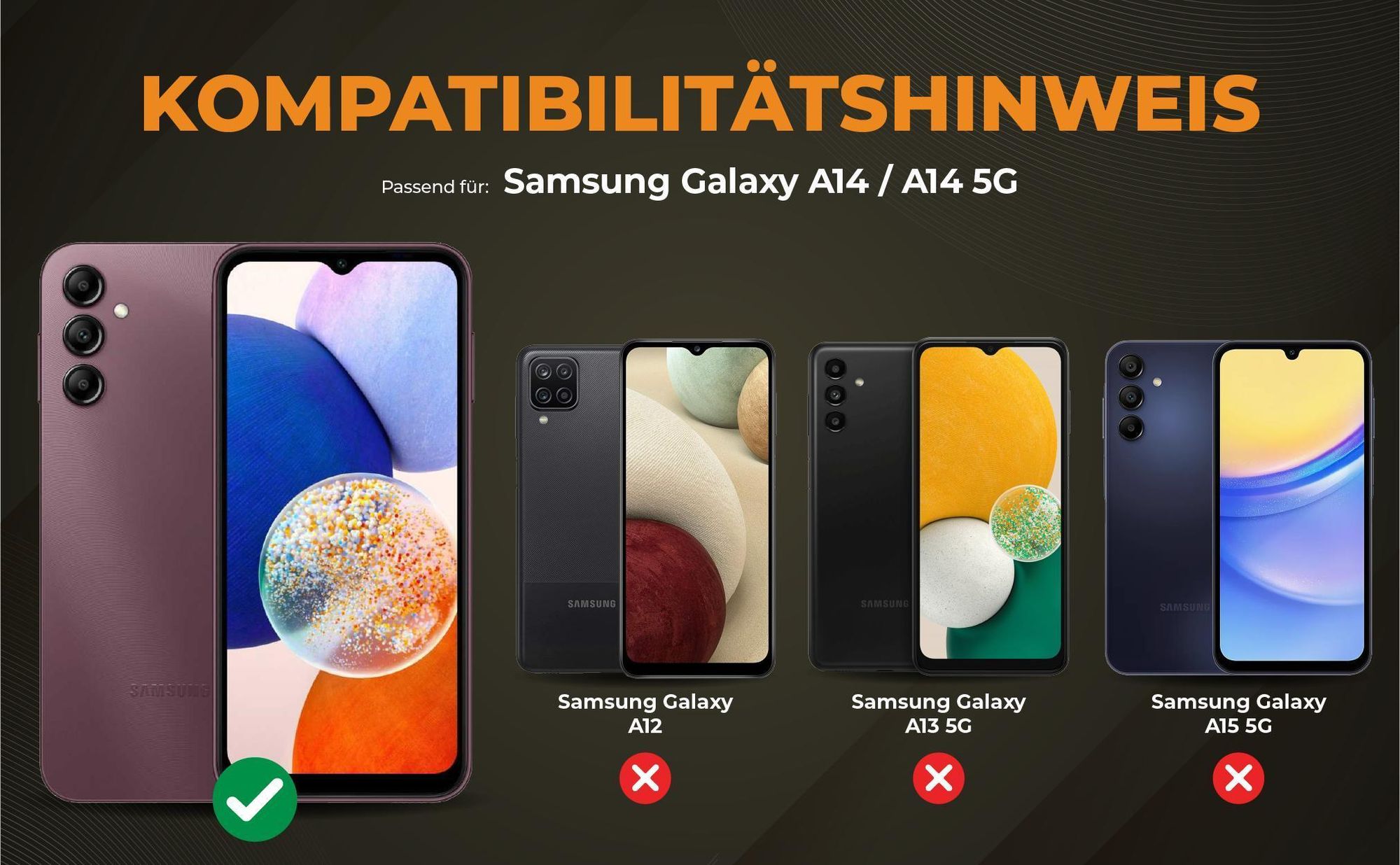 Kompatibilitätshinweise Hülle für Samsung Galaxy A14 / A14 5G