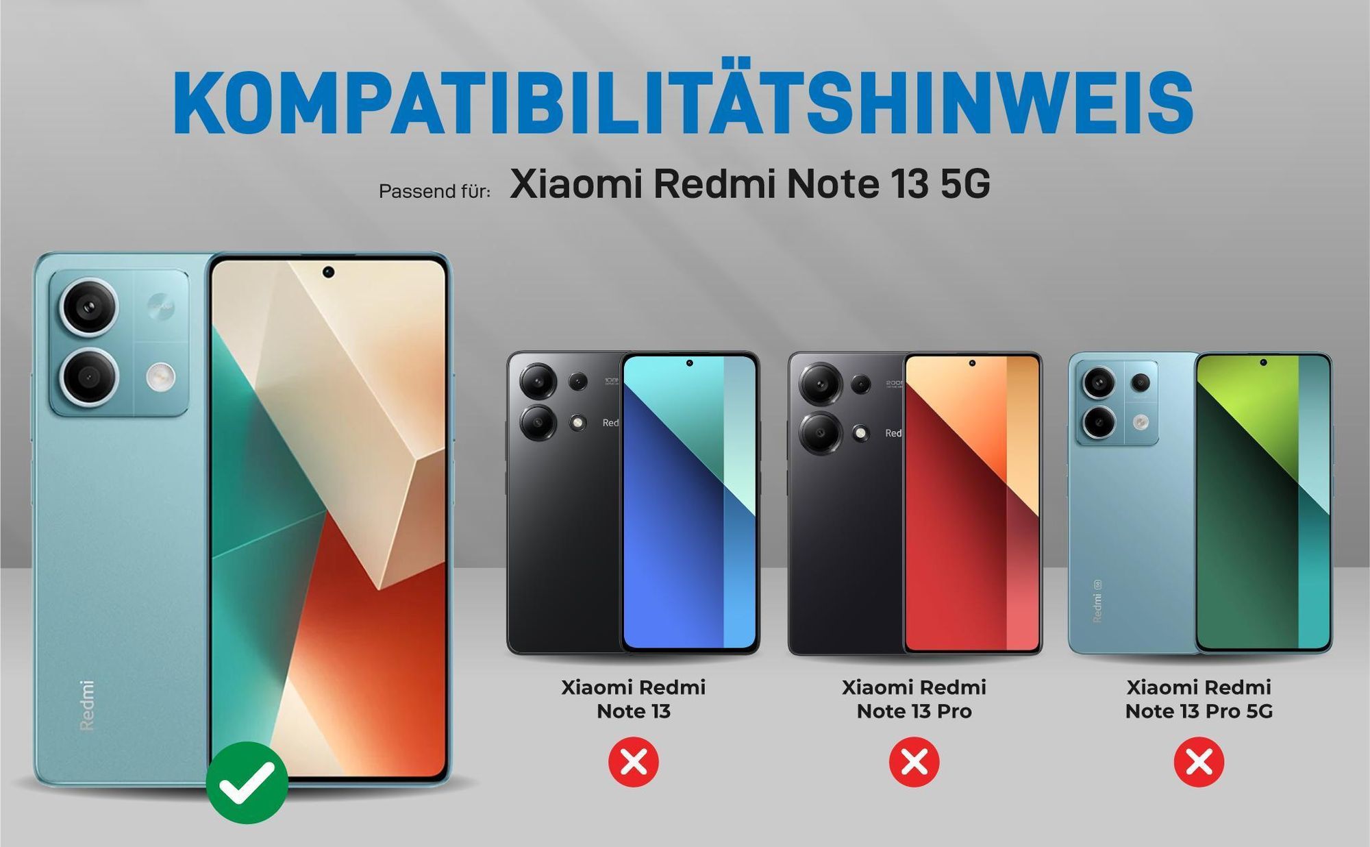 Kompatibilitätshinweise Hülle für Xiaomi Redmi Note 13 5G