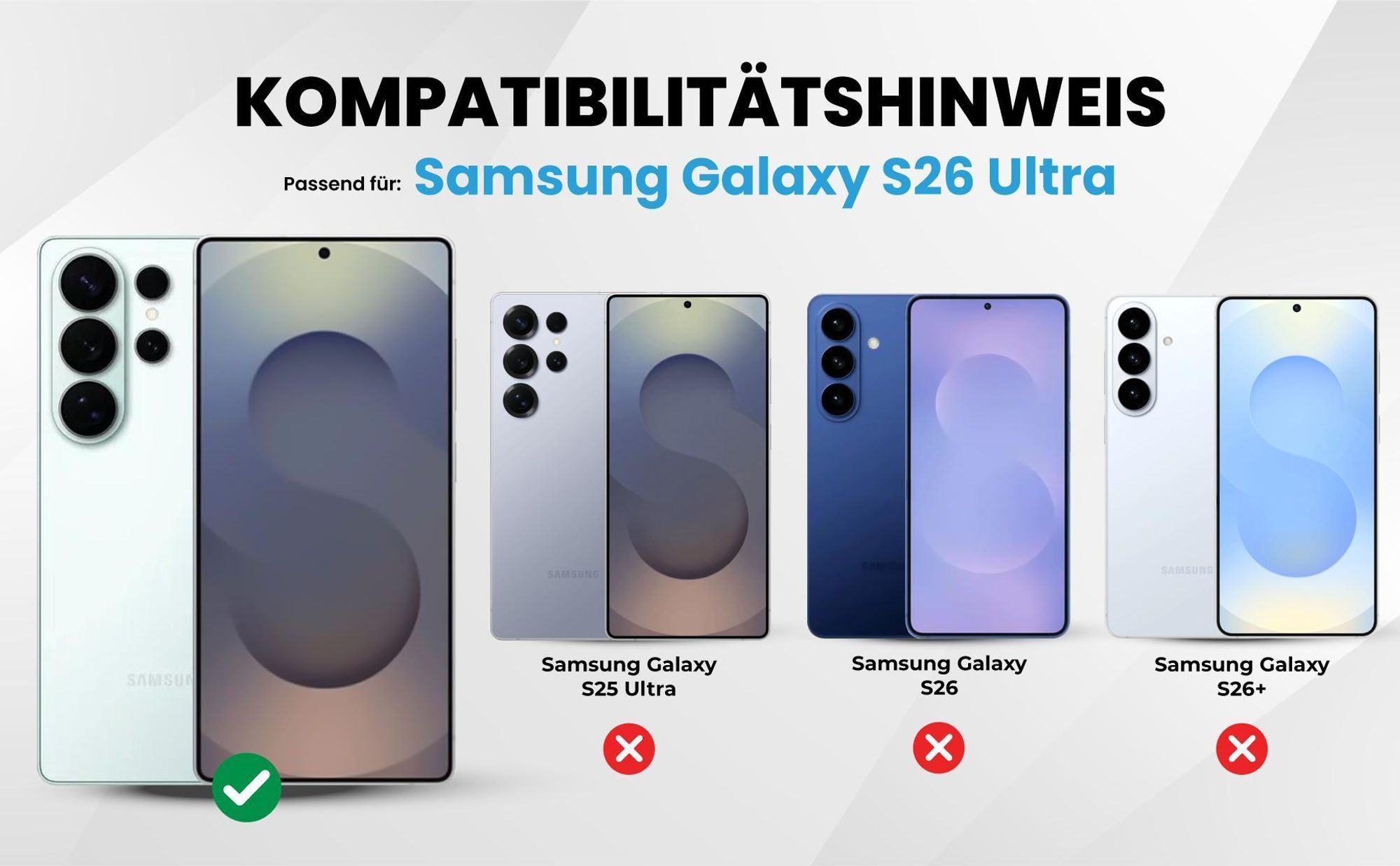 Kompatibilitätshinweise Hülle für Samsung Galaxy S26 Ultra
