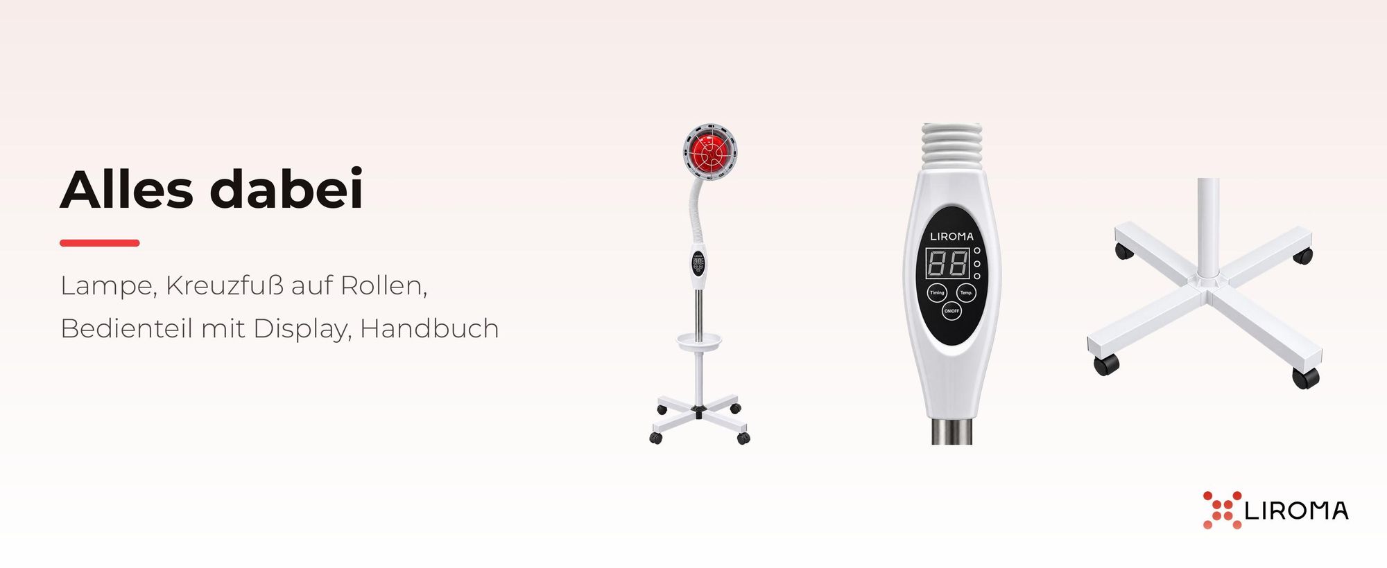 Lieferumfang LIROMA Infrarotlampe: Lampe, Kreuzfuß auf Rollen, Bedienteil mit Display, Handbuch