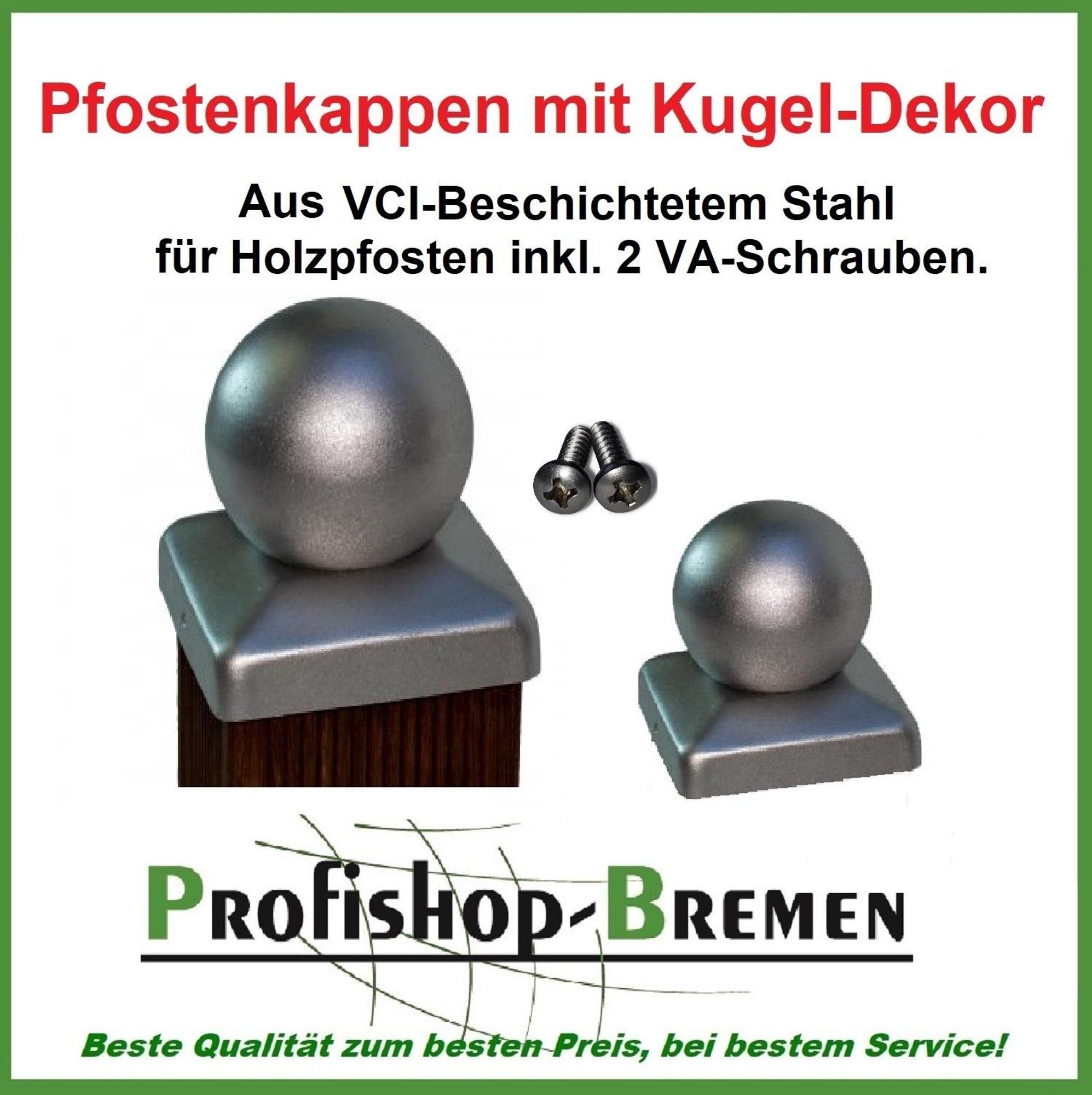 Pfostenkappe VCI beschichtet mit Kugel für Pfosten 8x8 cm - inkl. 2x Edelstahl-Schrauben