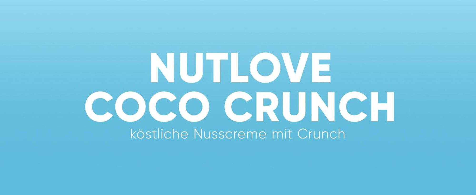 ALLNUTRITION Nutlove Coco Crunch 500g Kokosnusscreme Ohne Zuckerzusatz