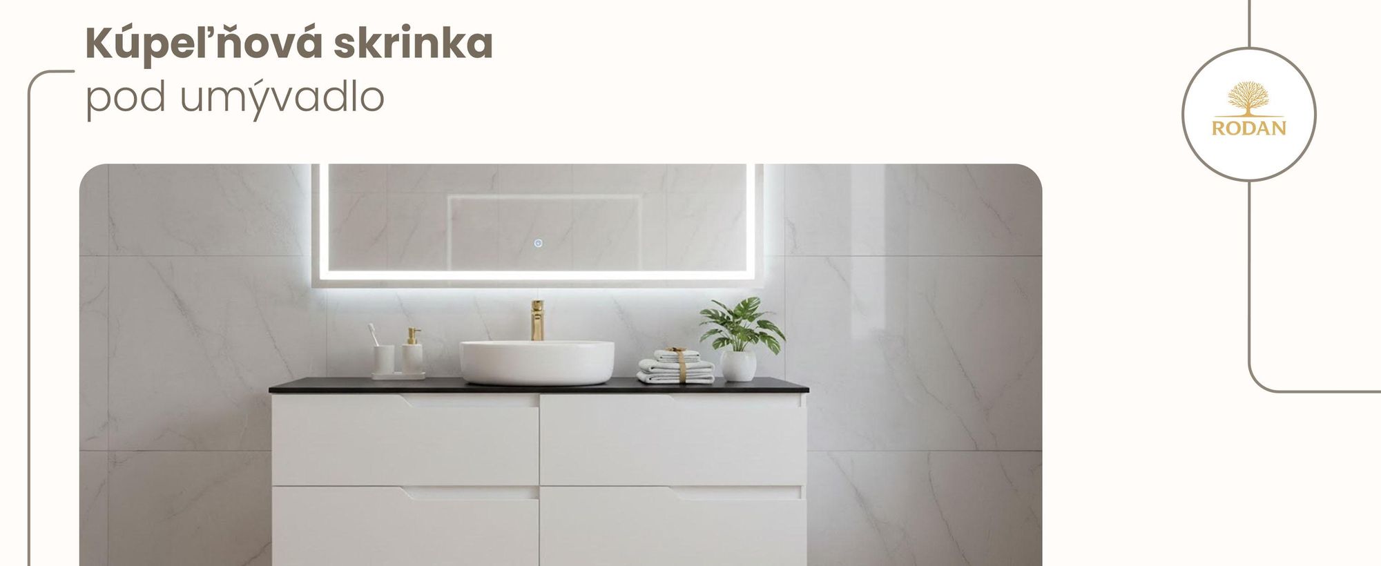 RODAN, moderná skrinka pod umývadlo, skrinka do kúpeľne, kúpeľňový nábytok, kúpeľňová skrinka
