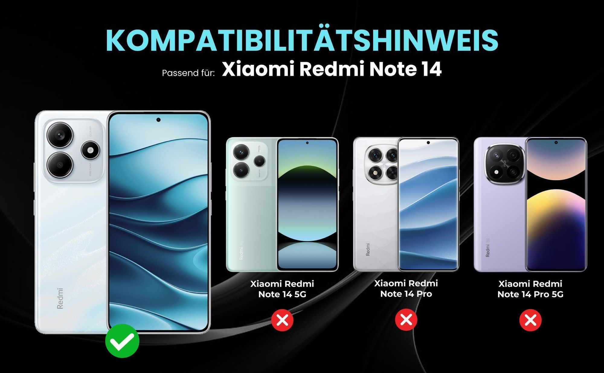 Kompatibilitätshinweise Hülle für Xiaomi Redmi Note 14