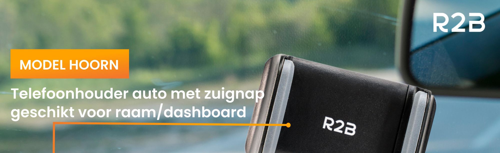 R2B Compacte Telefoonhouder Auto met Zuignap – Voor Raam en Dashboard – Universele GSM Houder