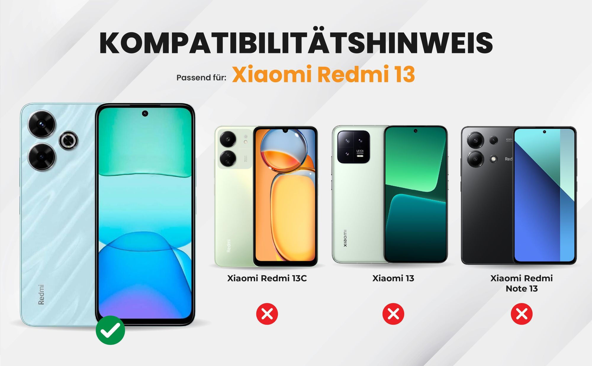 Kompatibilitätshinweise Hülle für Xiaomi Redmi 13