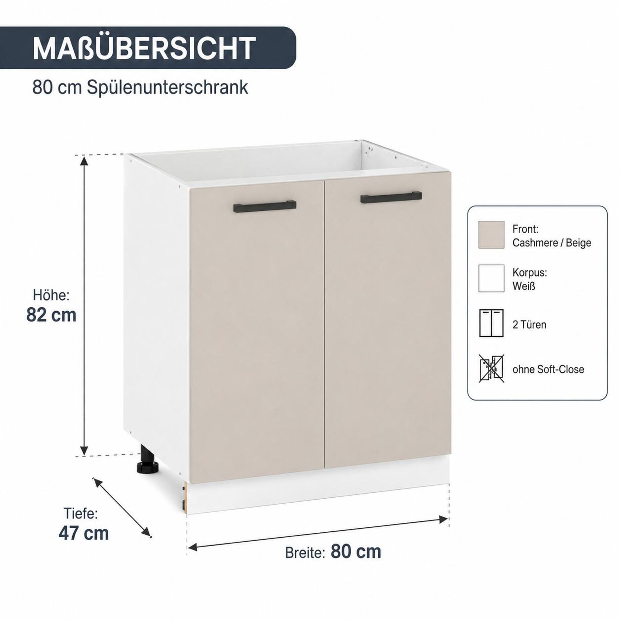 Spülenunterschrank 80 cm Kaschmir Beige: Maßübersicht 80x82x47 cm mit weißem Korpus.