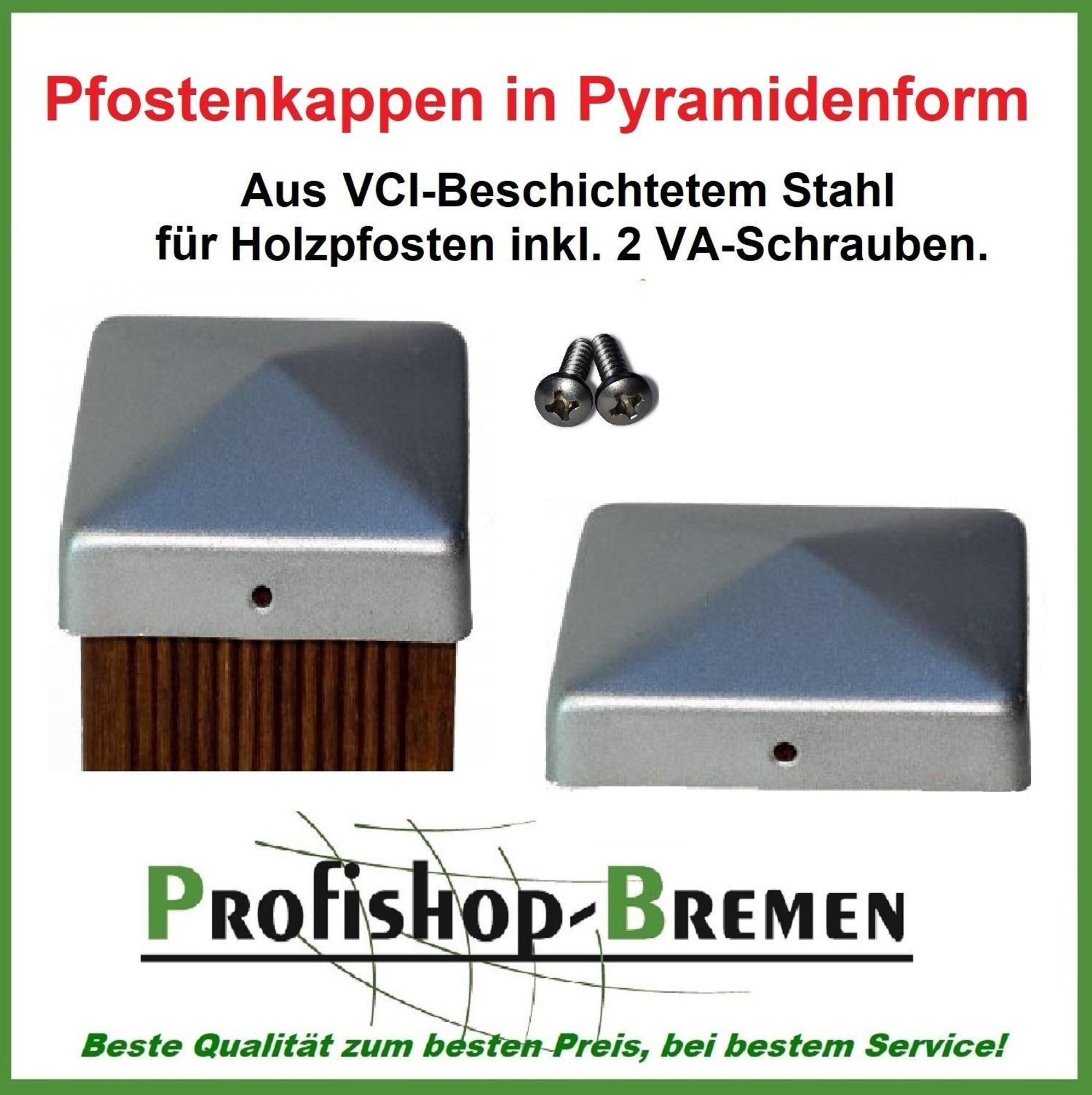 Pfostenkappe VCI beschichtet Pyramide für Pfosten 10x10 cm - inkl. 2x Edelstahl-Schrauben
