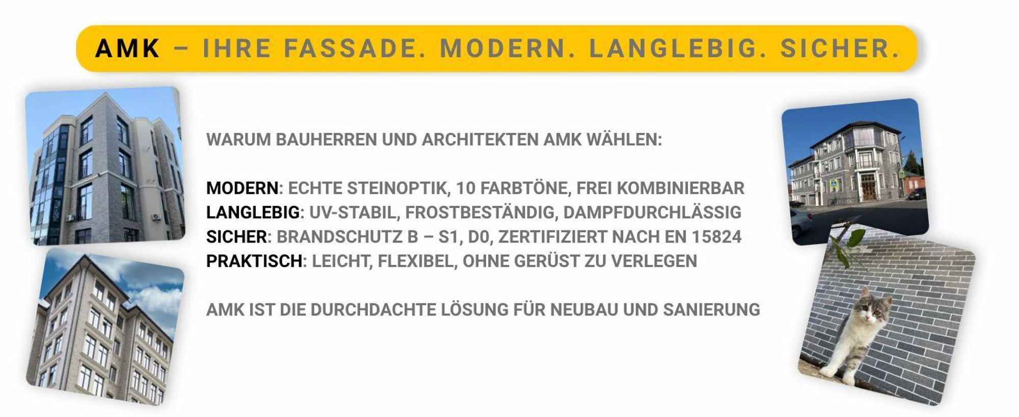 AMK – Ihre Fassade. Modern. Langlebig. Sicher.