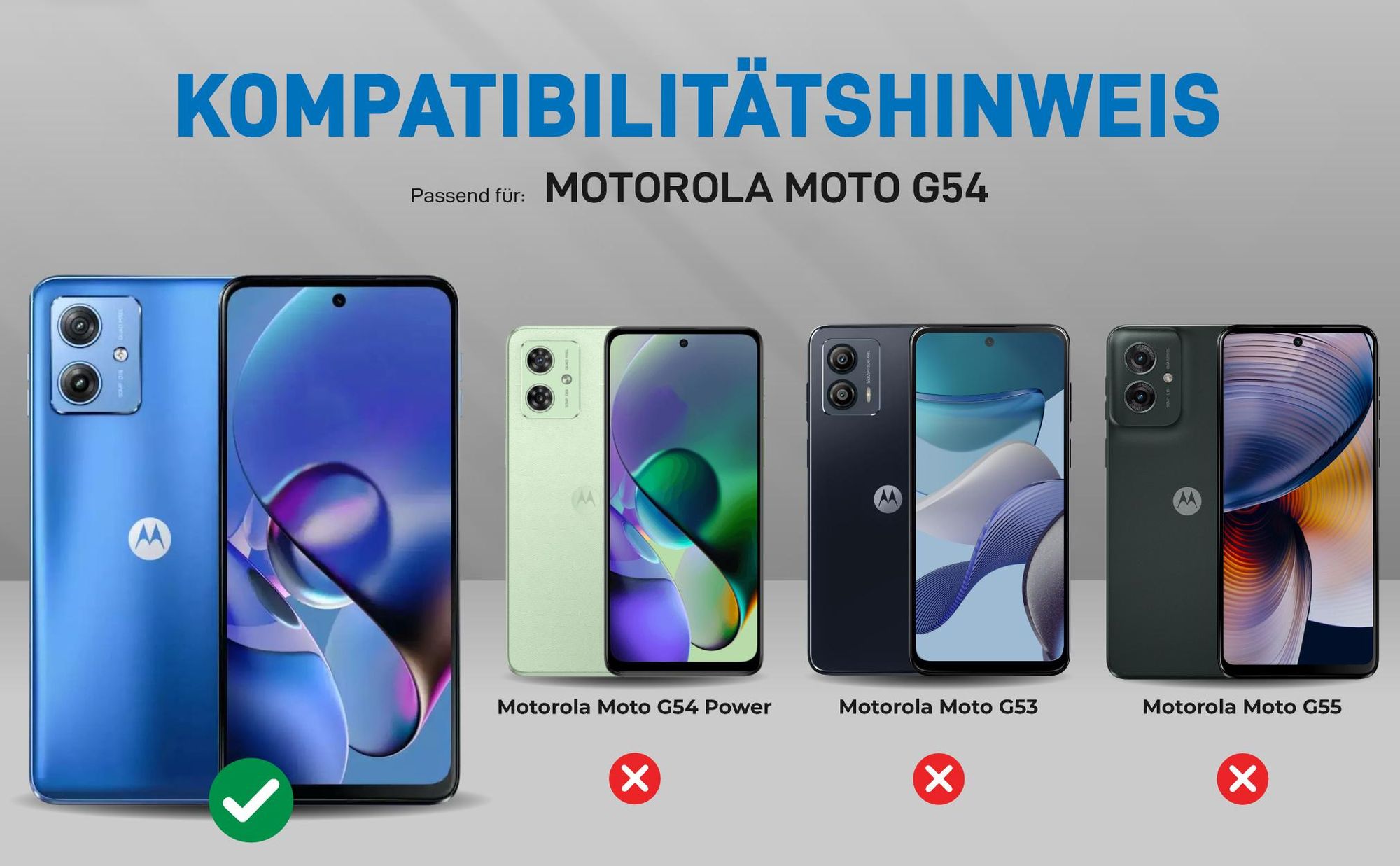Kompatibilitätshinweise Hülle für Motorola Moto G54