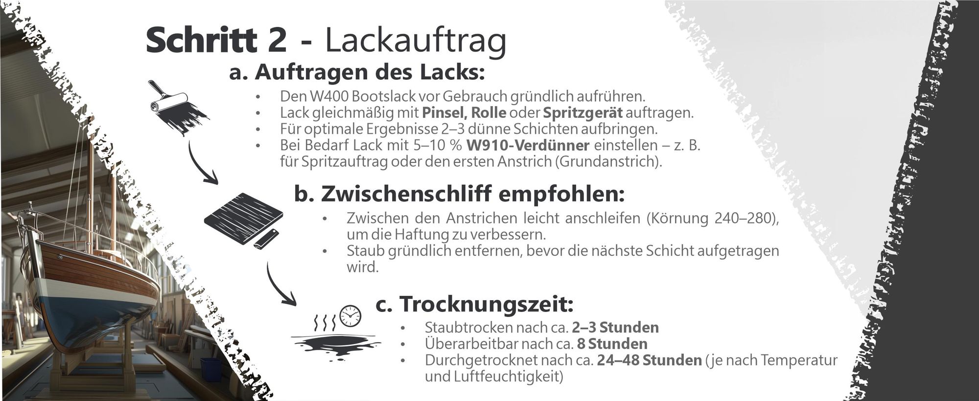 Bootslack W400 Schritt2 - Lackauftrag