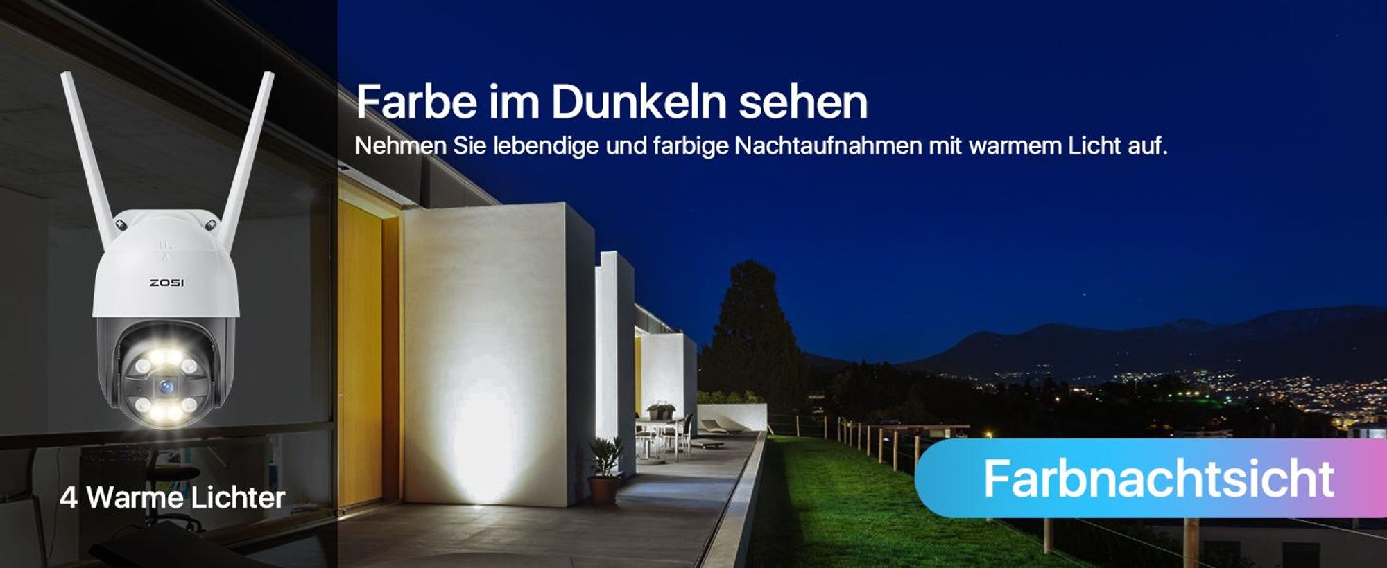 Nachtsicherheit mit Farbnachtsicht