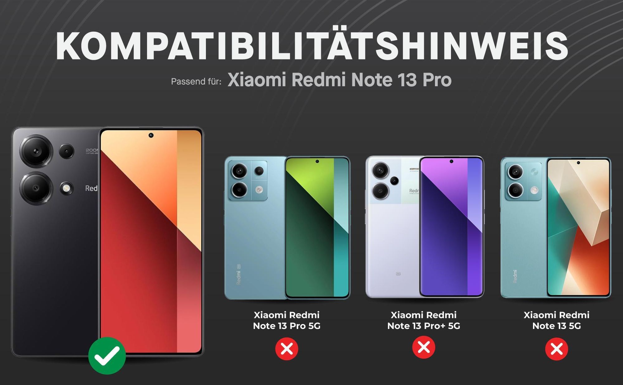 Kompatibilitätshinweise Displayglas für Xiaomi Redmi Note 13 Pro