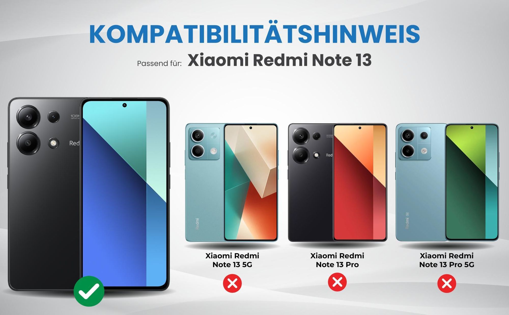 Kompatibilitätshinweise Hülle für Xiaomi Redmi Note 13