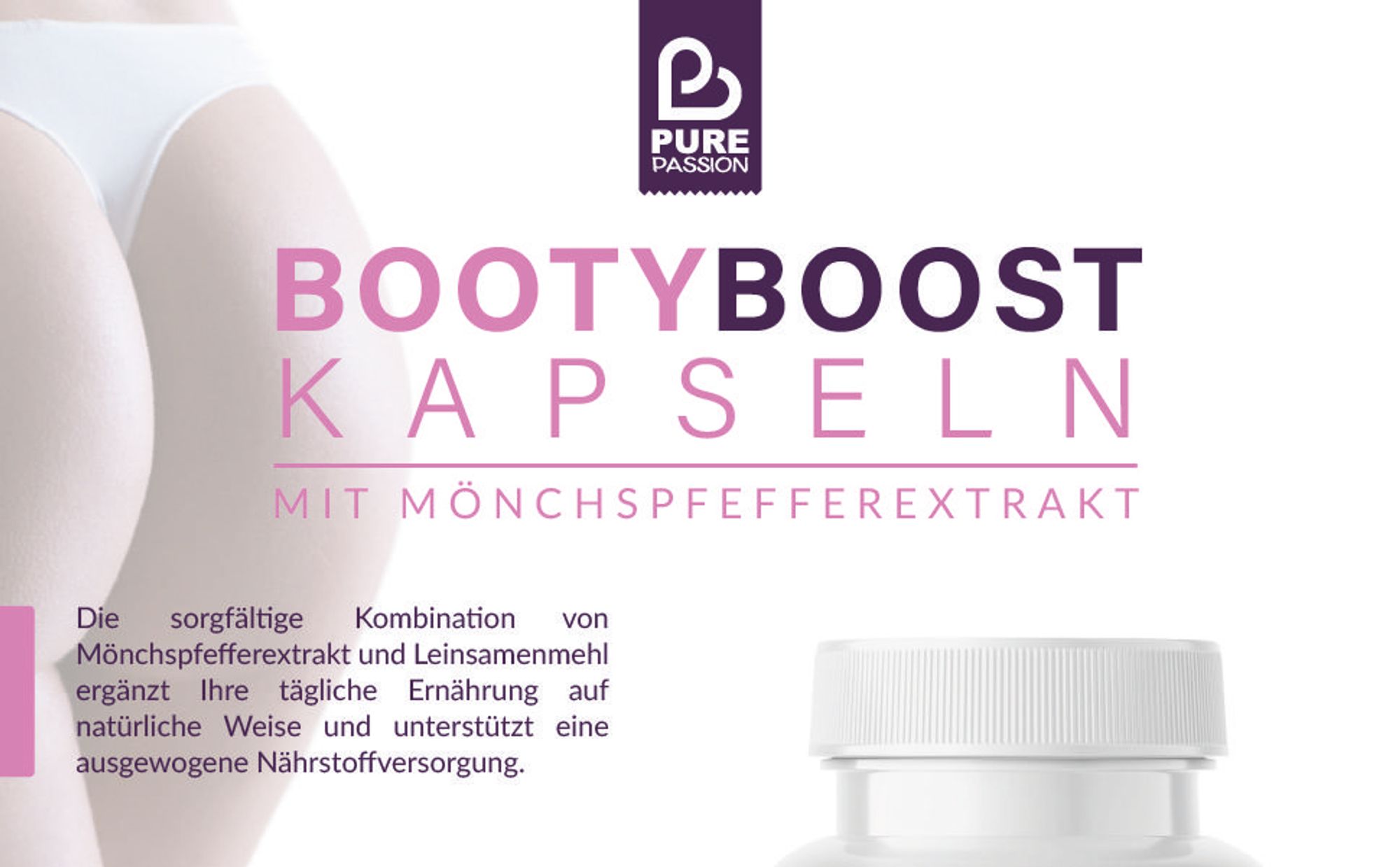 Pure Passion® Bootyboost – Po Vergrößerung – Tabletten zur Po Vergrößerung - Push Up Effekt – ohne Brazilian Butt Lift - für einen schönen Po
