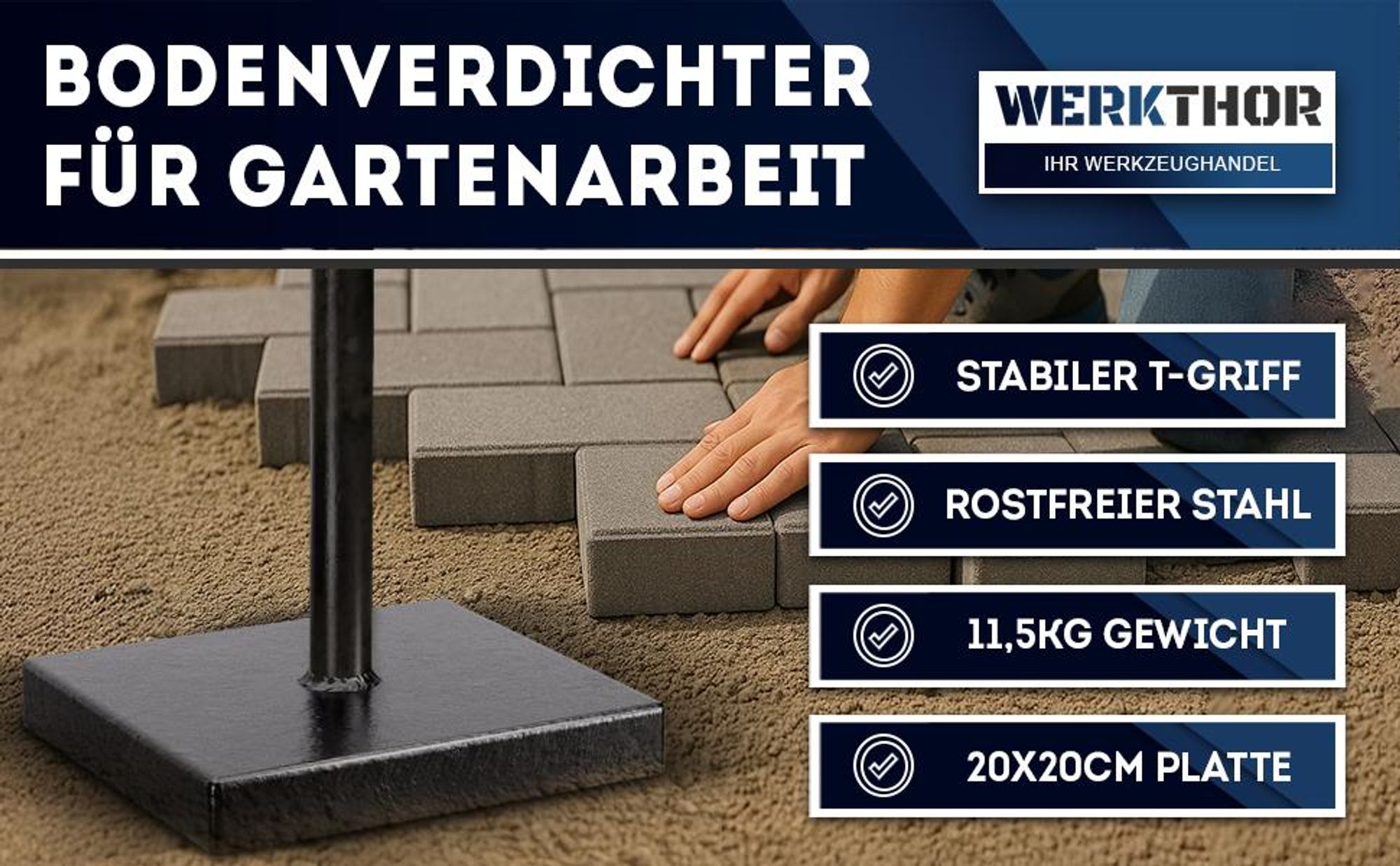 WERKTHOR Boden Stampfer 11,5 kg aus Stahl - Stampfer Bodenverdichter 83 cm hoch mit 20 x 20 cm Grundplatte & T-Griff -Handstampfer zum verdichten