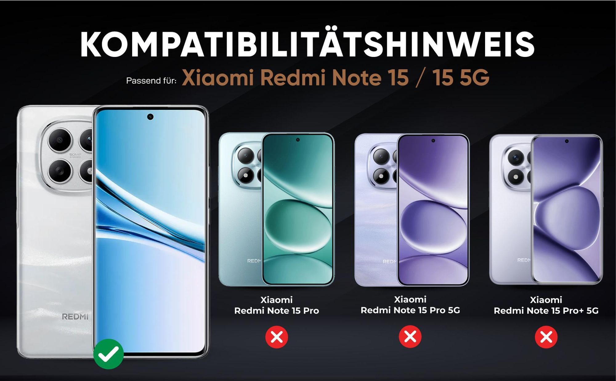 Kompatibilitätshinweise Hülle für Xiaomi Redmi Note 15 / 15 5G