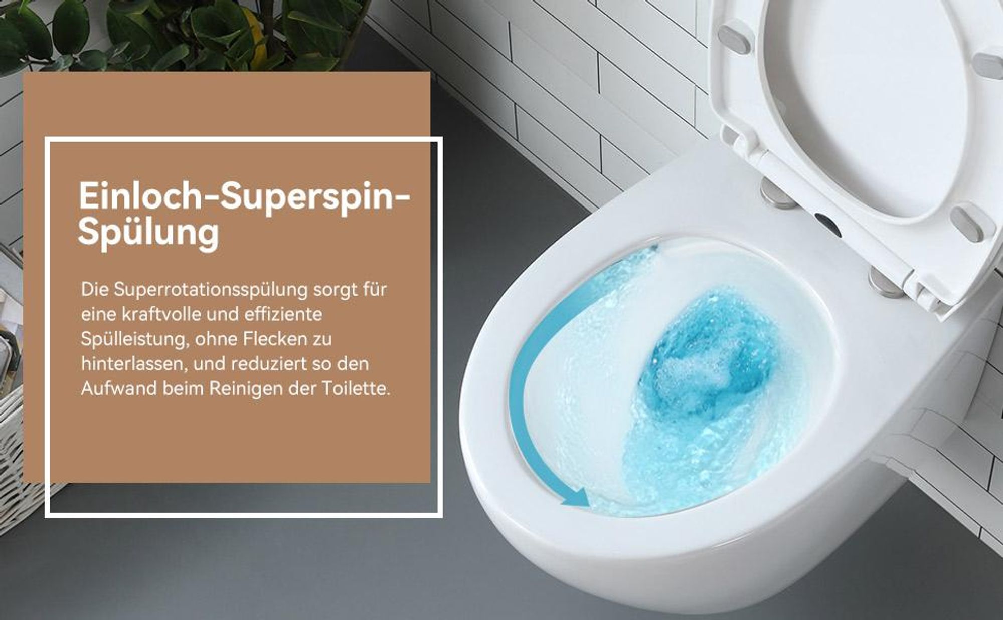Wand Toilette mit Einloch Superspin Spülung