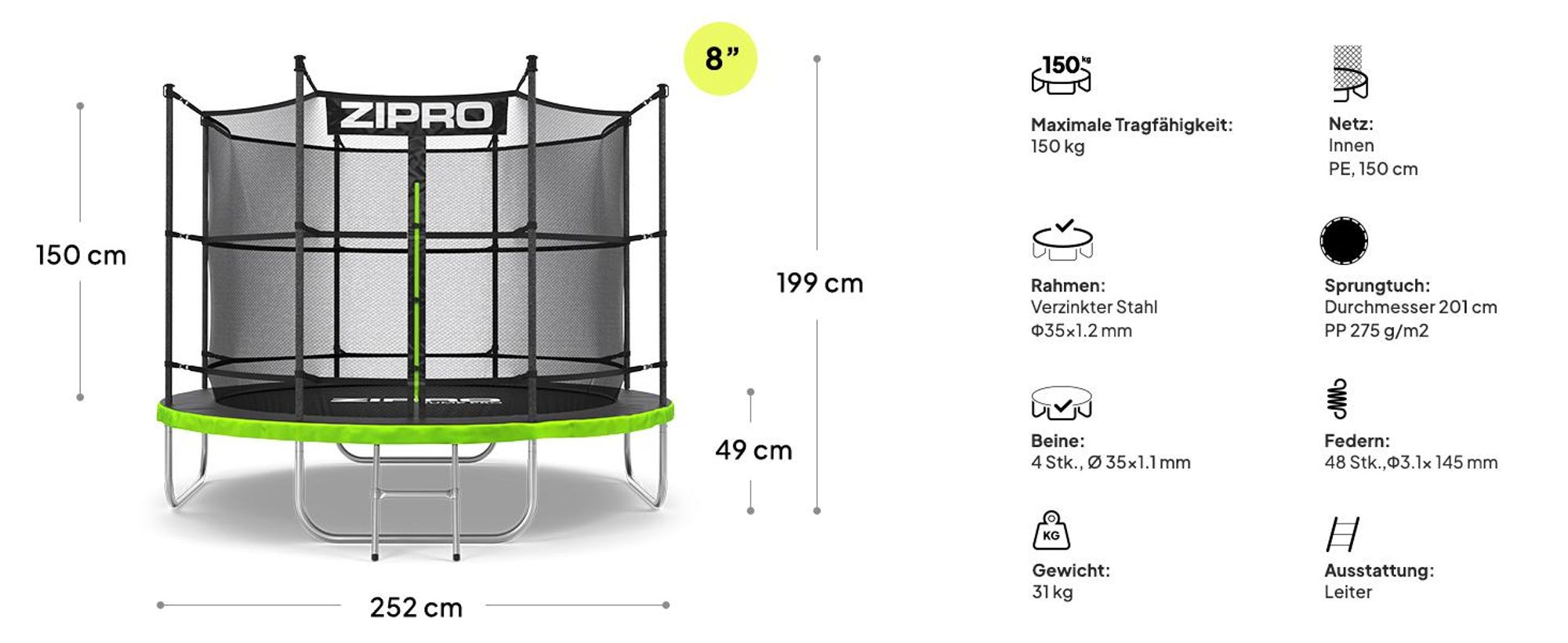 ZIPRO Trampolin Jump Pro IN | 8FT Ø 252 cm | Gartentrampolin Kindertrampolin Komplett-Set inkl. Innennetz, Leiter & Randabdeckung, Outdoor, Grün