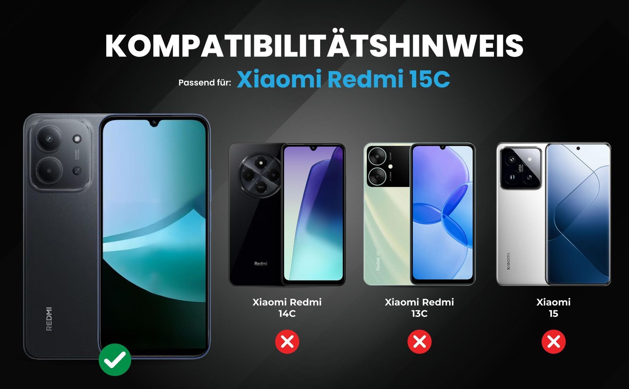 Kompatibilitätshinweise Hülle für Xiaomi Redmi 15C