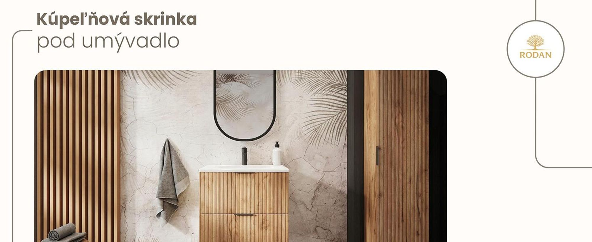 RODAN, moderná skrinka pod umývadlo, skrinka do kúpeľne, kúpeľňový nábytok, kúpeľňová skrinka