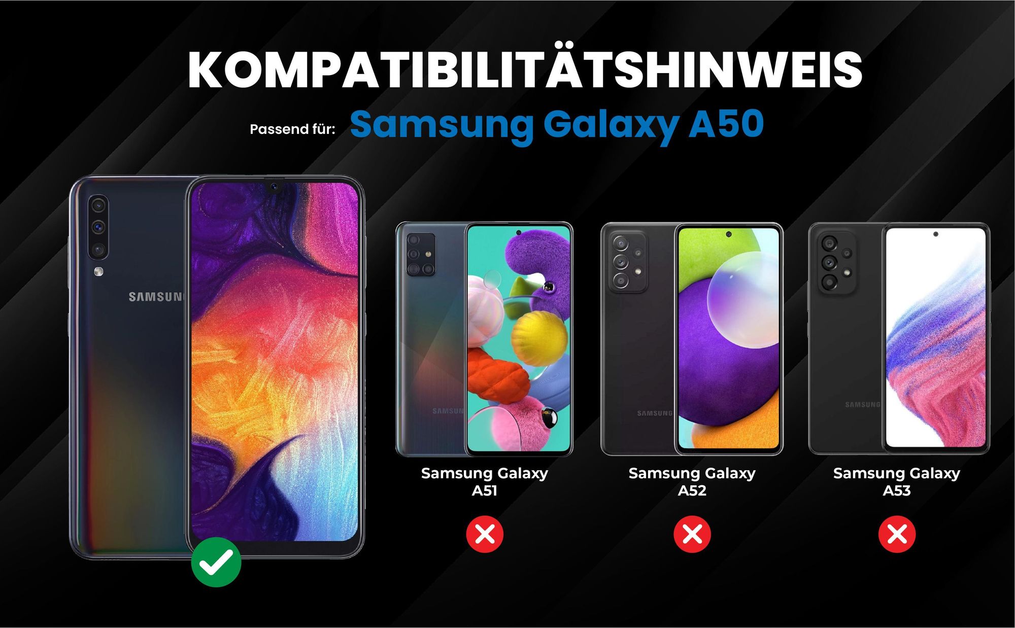 Kompatibilitätshinweise Hülle für Samsung Galaxy A50