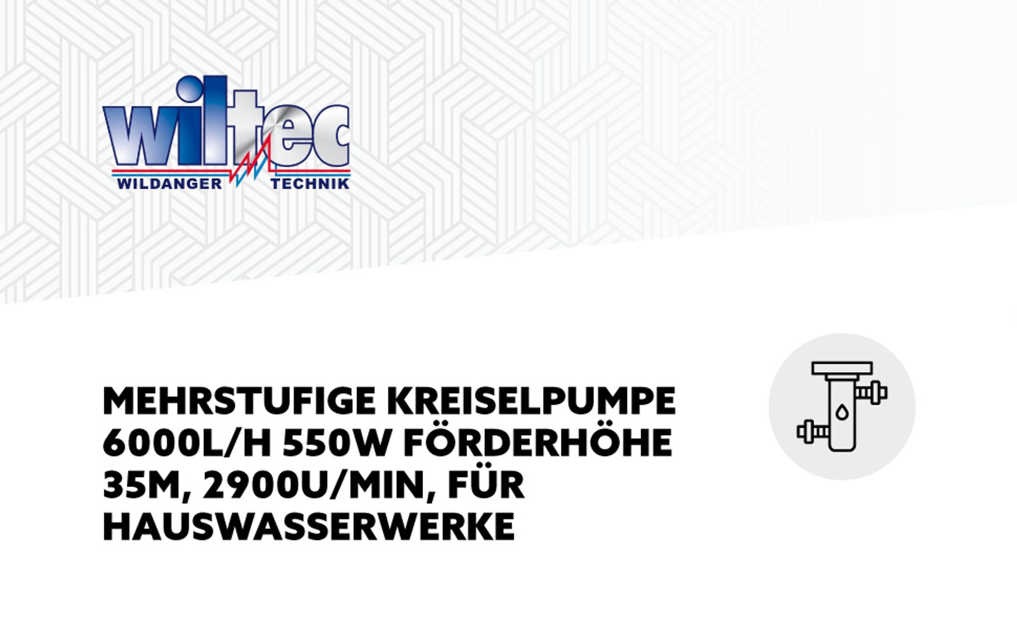 Wiltec Mehrstufige Kreiselpumpe 6000l/h 550W Förderhöhe 35m, Ansaughöhe 9m, 2850U/min, Wasserpumpe für Hauswasserwerke, Haus und Garten