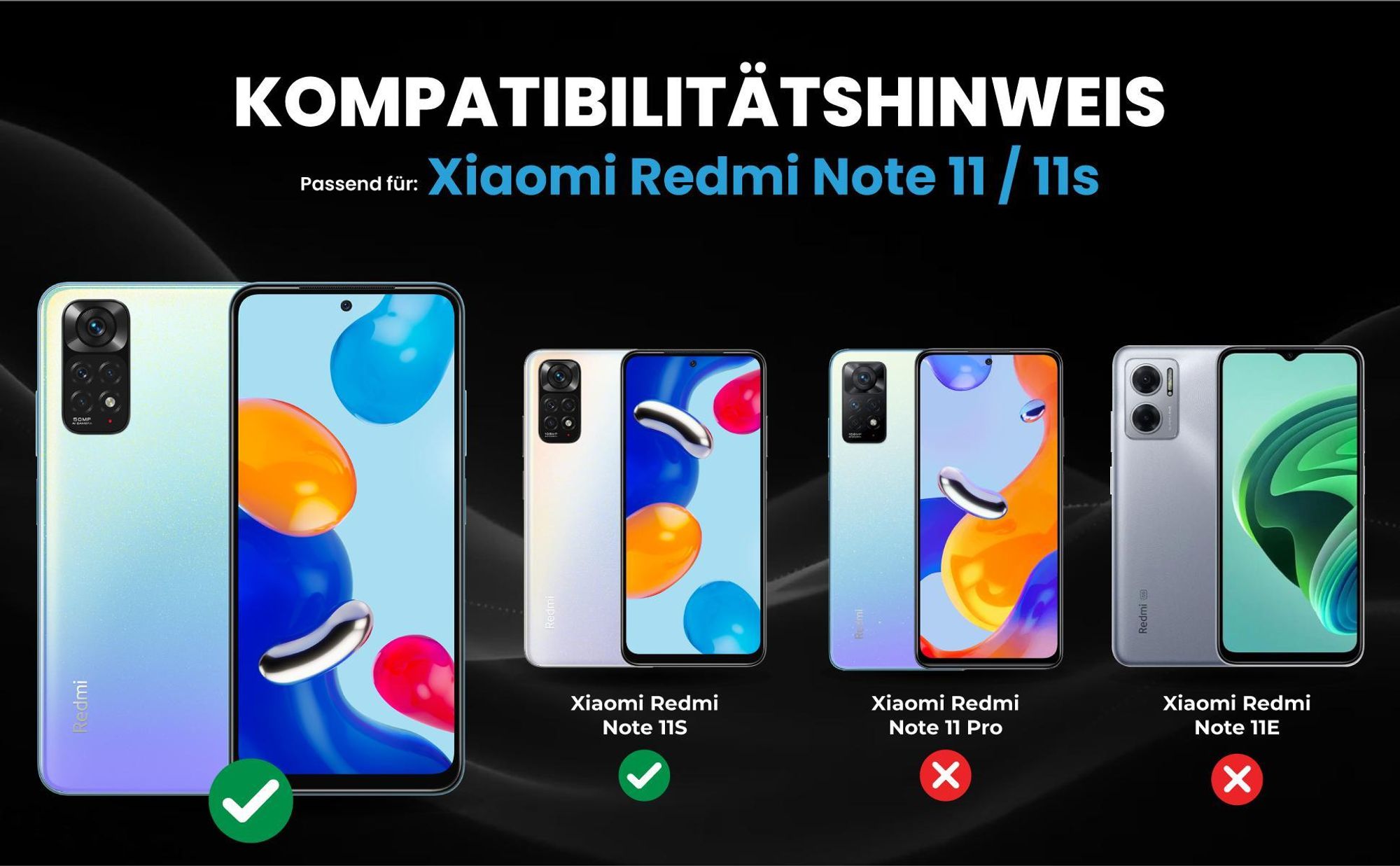 Kompatibilitätshinweise Hülle für Xiaomi Redmi Note 11 / 11S