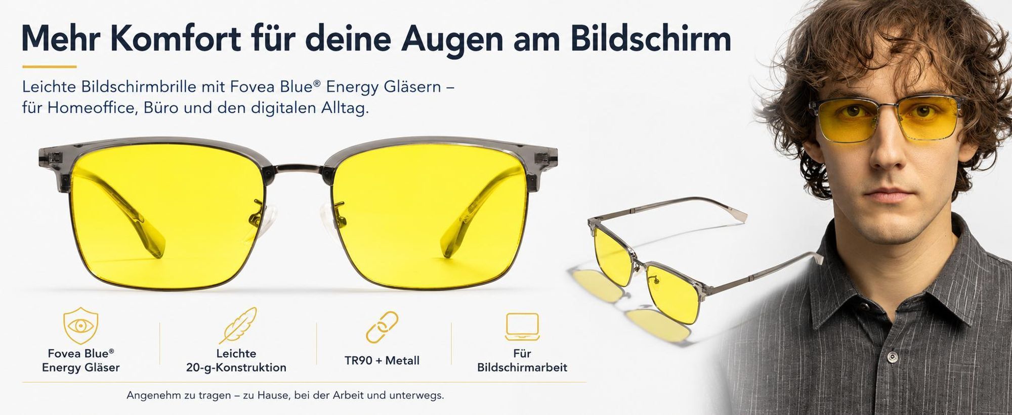 Gelbe Bildschirmbrille neben einem Mann, dazu Hinweise auf leichte Fassung und Blaulichtfilter.