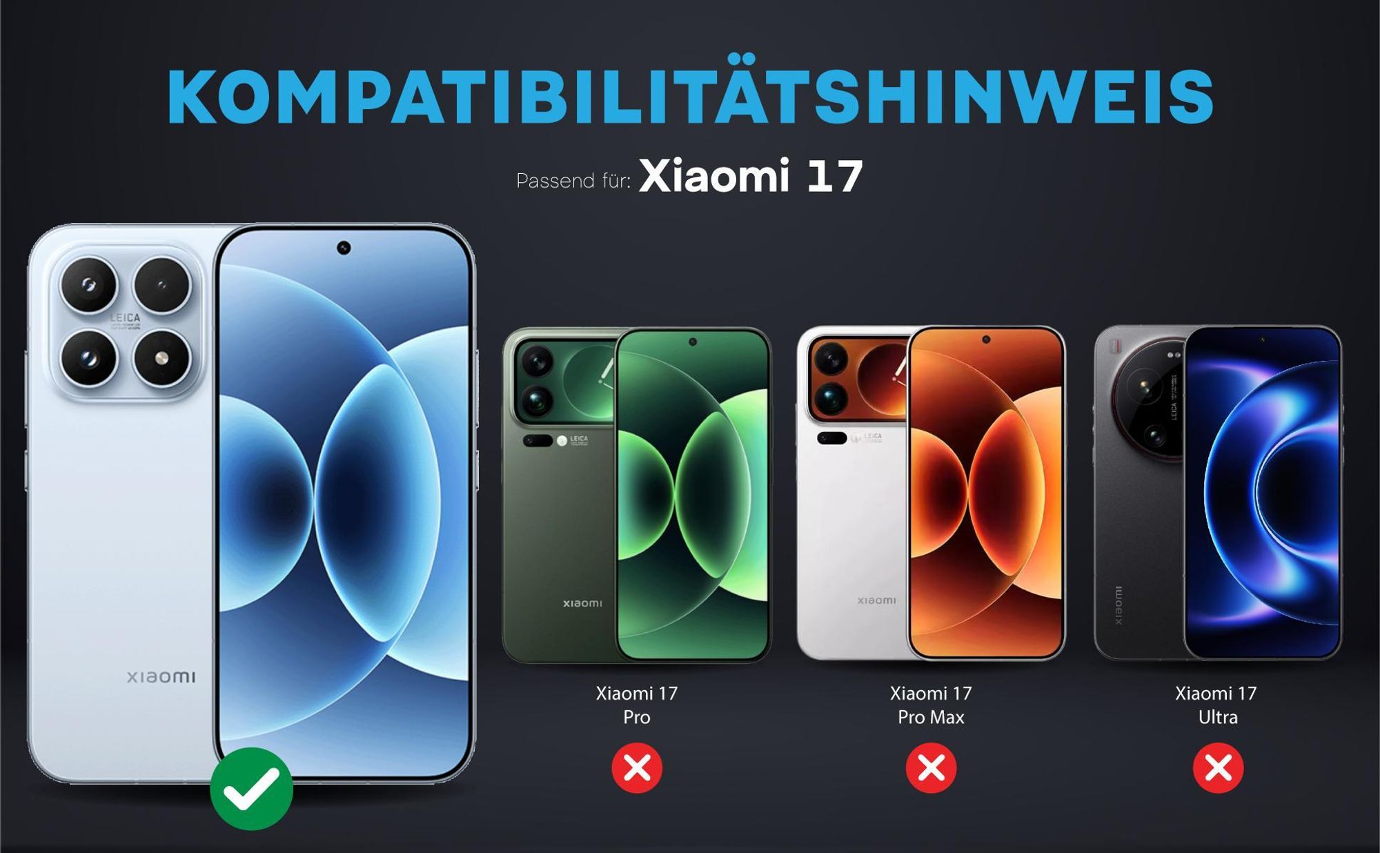 Kompatibilitätshinweise Kameraglas für Xiaomi 17