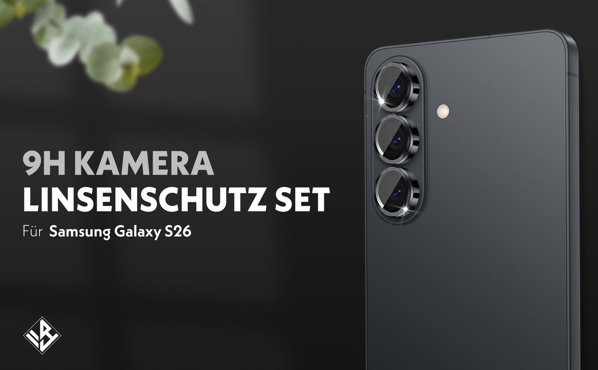 Kamera Schutzglas Set für Samsung Galaxy S26 in 9H Härte