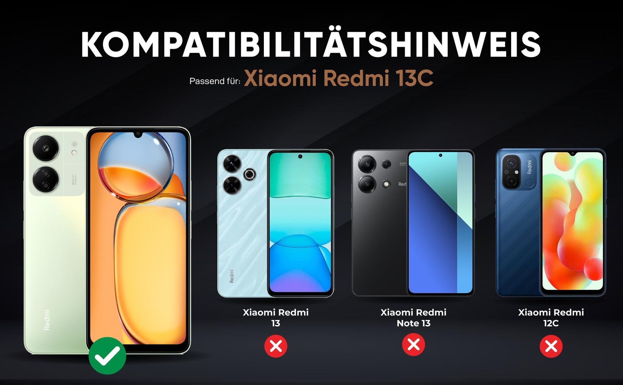 Kompatibilitätshinweise Hülle für Xiaomi Redmi 13C