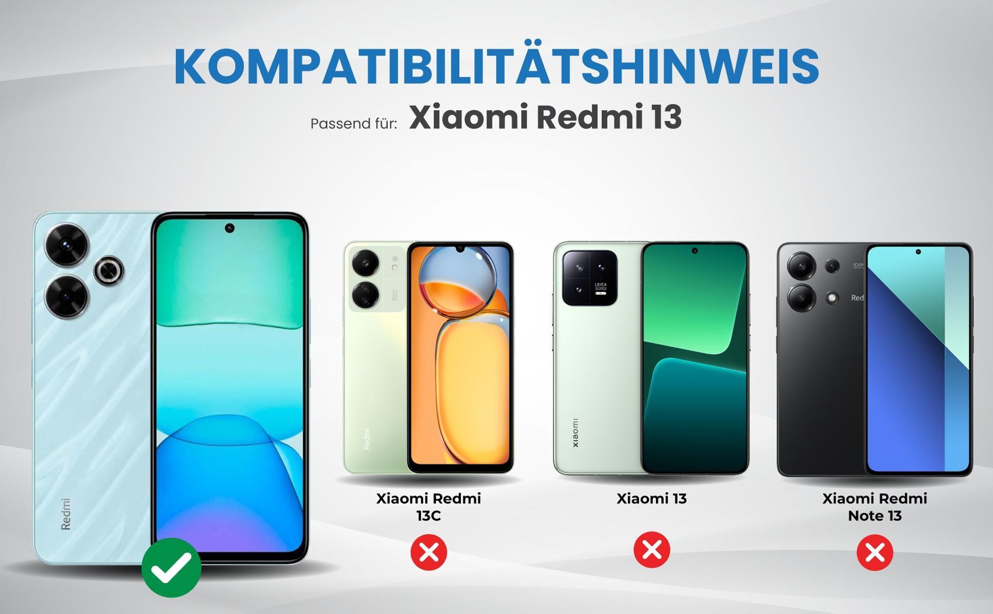 Kompatibilitätshinweise Hülle für Xiaomi Redmi 13