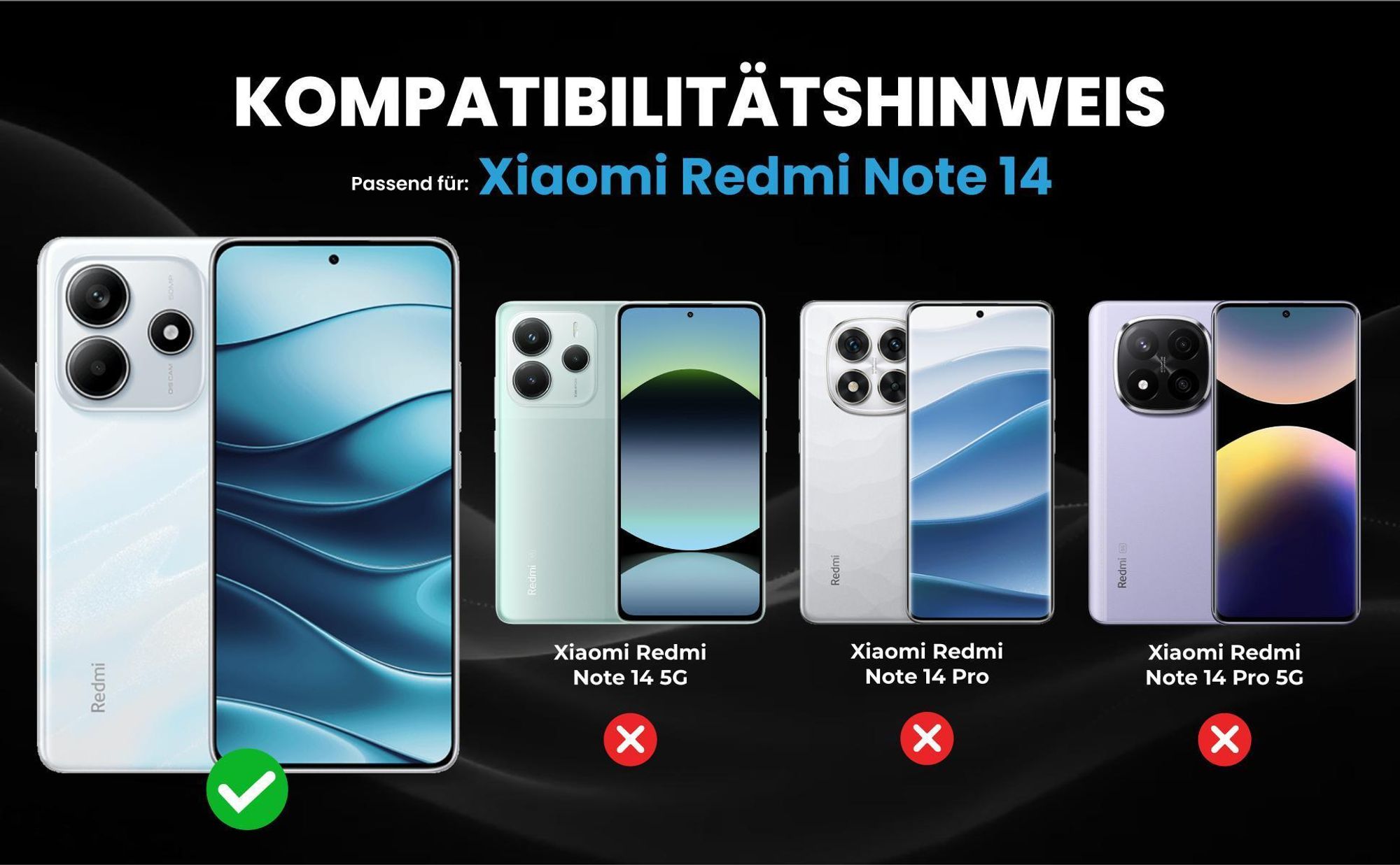 Kompatibilitätshinweise Hülle für Xiaomi Redmi Note 14