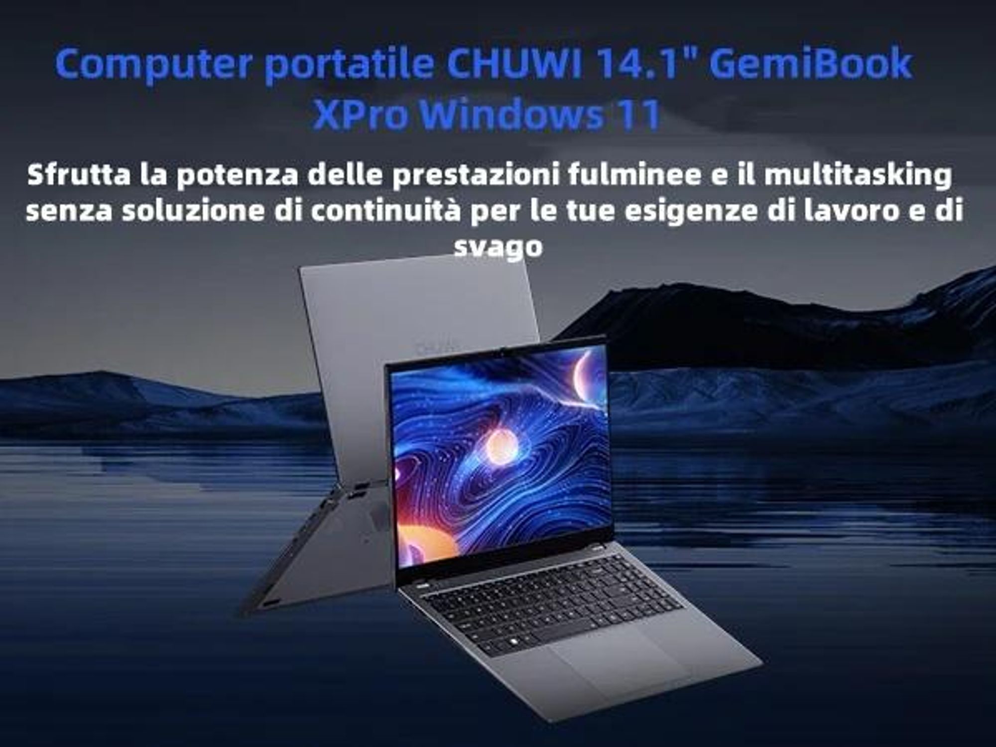 Laptop CHUWI GemiBook XPro - Processore Intel N100 Display 14.1" Windows 11 8GB+256GB Batteria - Grigio