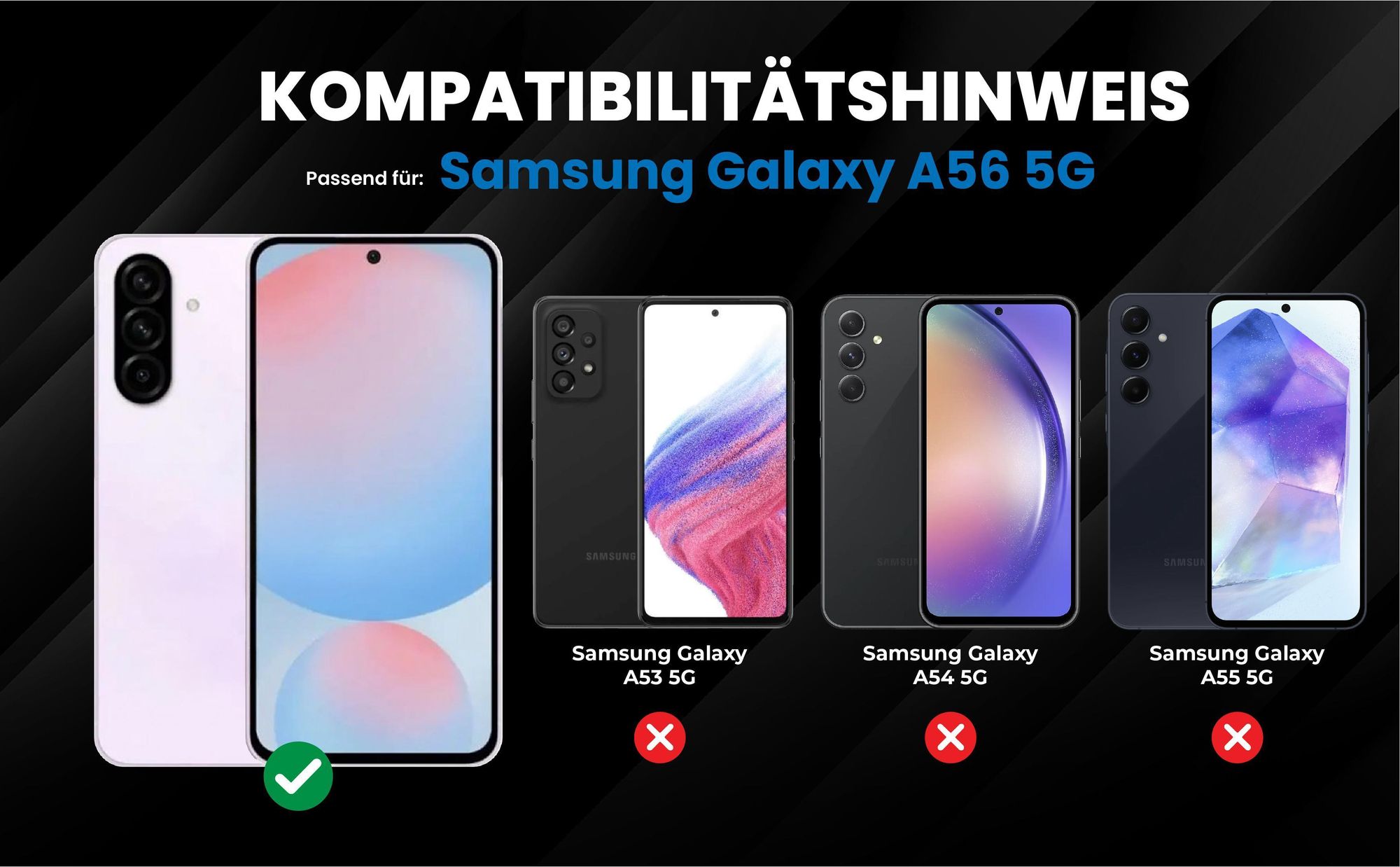 Kompatibilitätshinweise Hülle für Samsung Galaxy A56 5G