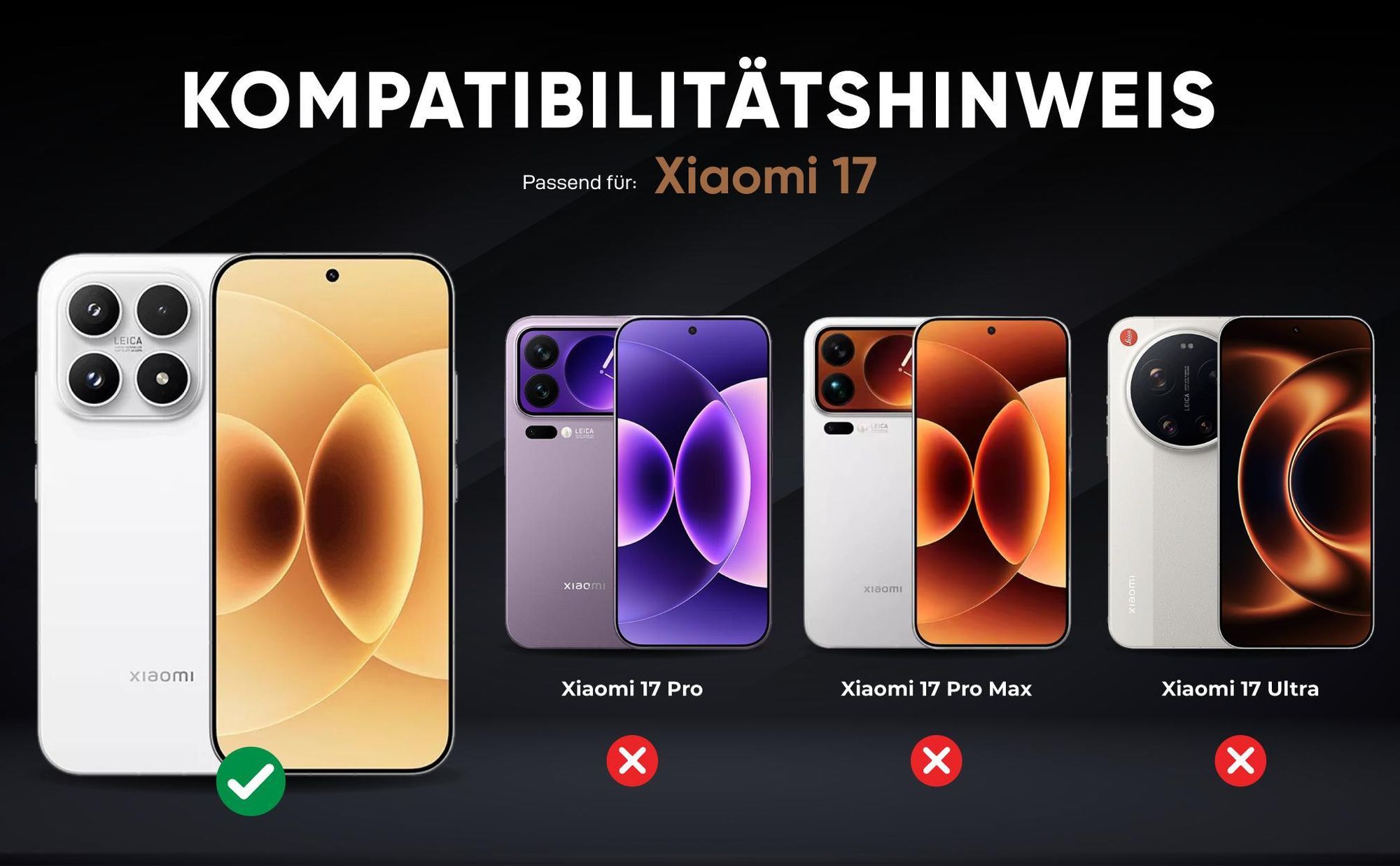 Kompatibilitätshinweise Hülle für Xiaomi 17