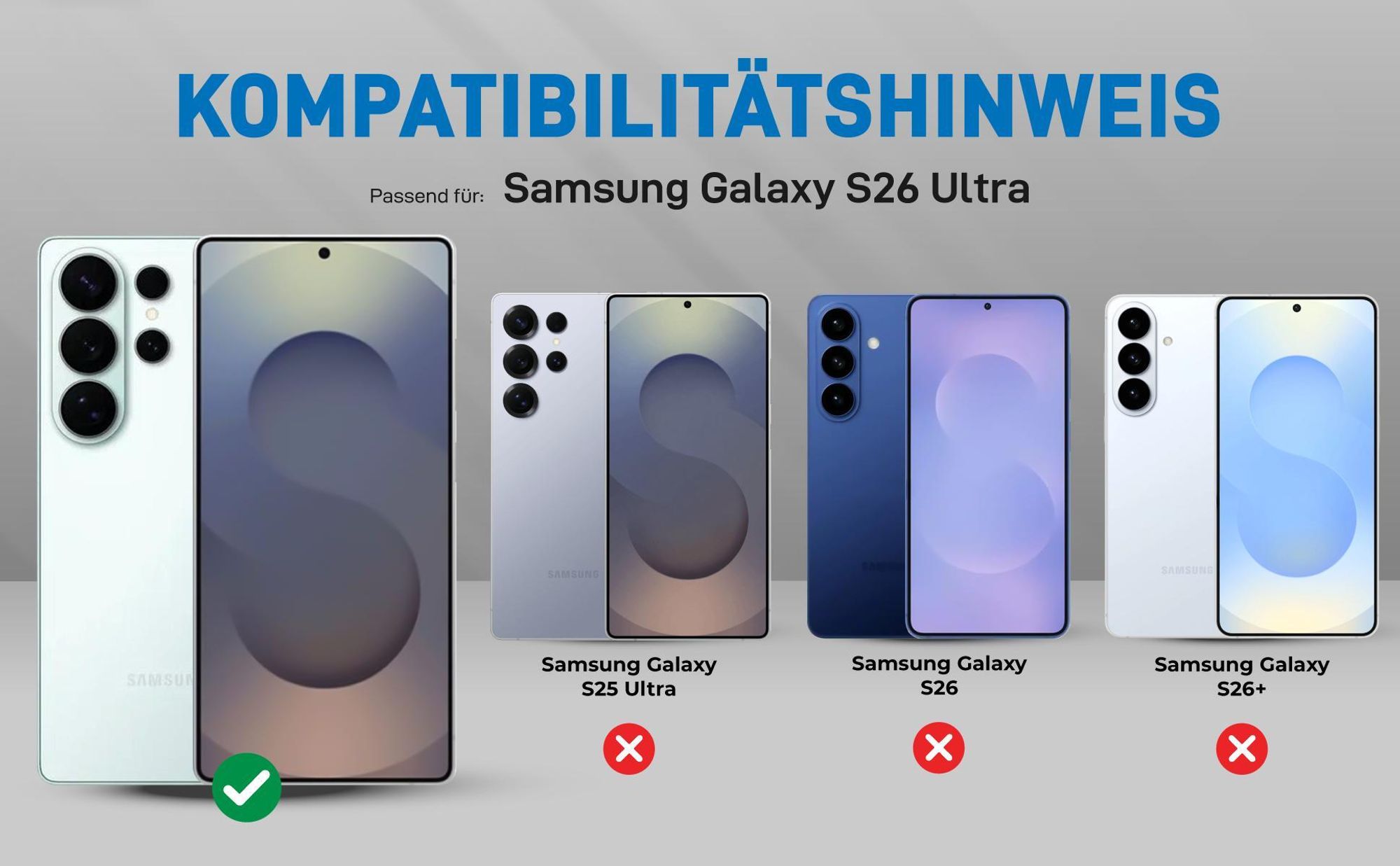 Kompatibilitätshinweise Hülle für Samsung Galaxy S26 Ultra