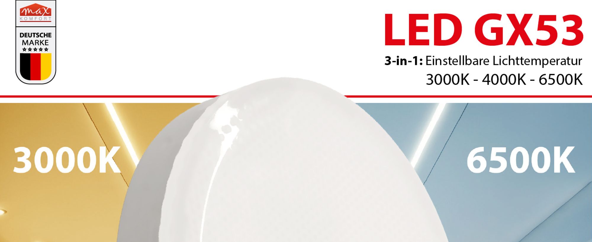 LED GX53 Leuchtmittel 12W – 3-stufig CCT einstellbar warmweiß neutralweiß kaltweiß hell