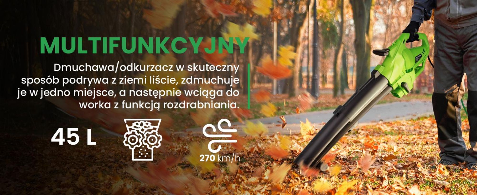 Dmuchawa odkurzacz do liści z rozdrabniaczem i dużym workiem na odpady