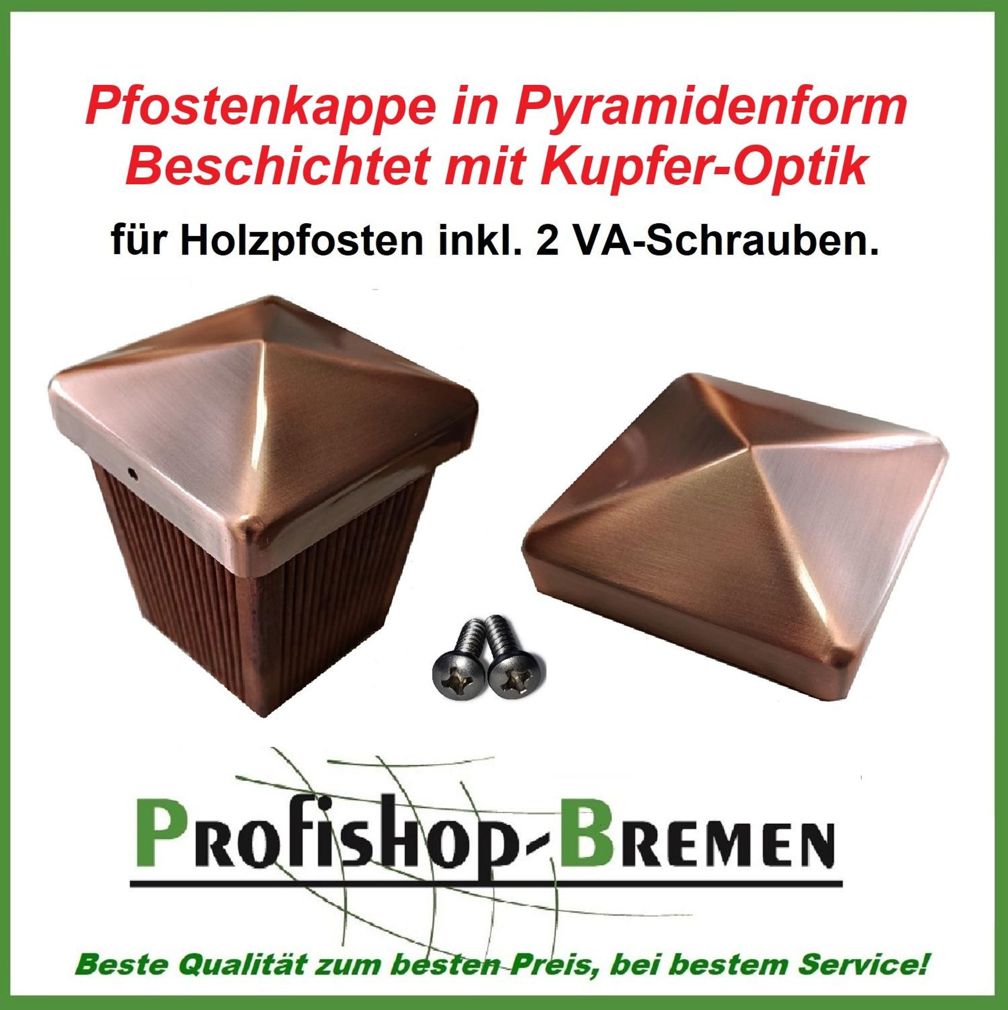 Pfostenkappe "Kupfer Optik" für Holzpfosten 10x10 cm in Pyramidenform, inkl. Edelstahl-Schrauben