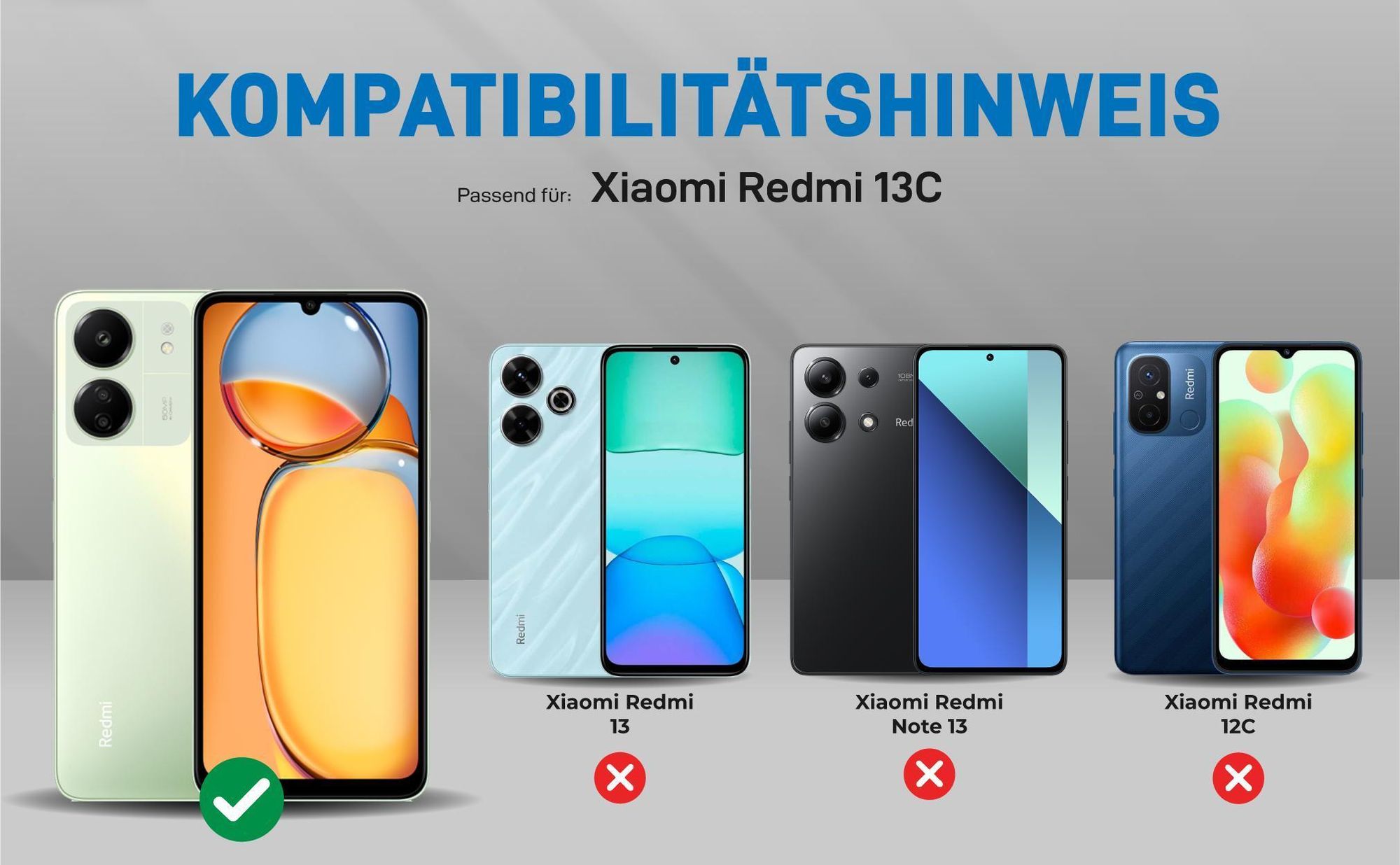Kompatibilitätshinweise Hülle für Xiaomi Redmi 13C