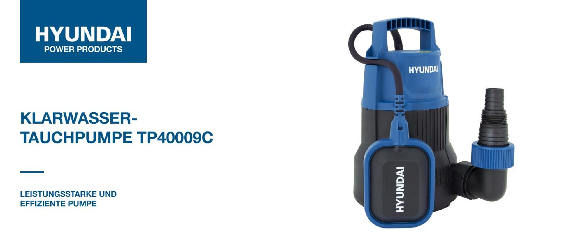 HYUNDAI Tauchpumpe TP40009C (400W, 9.000 l/h, Förderhöhe max. 6m, Eintauchtiefe max. 7m)
