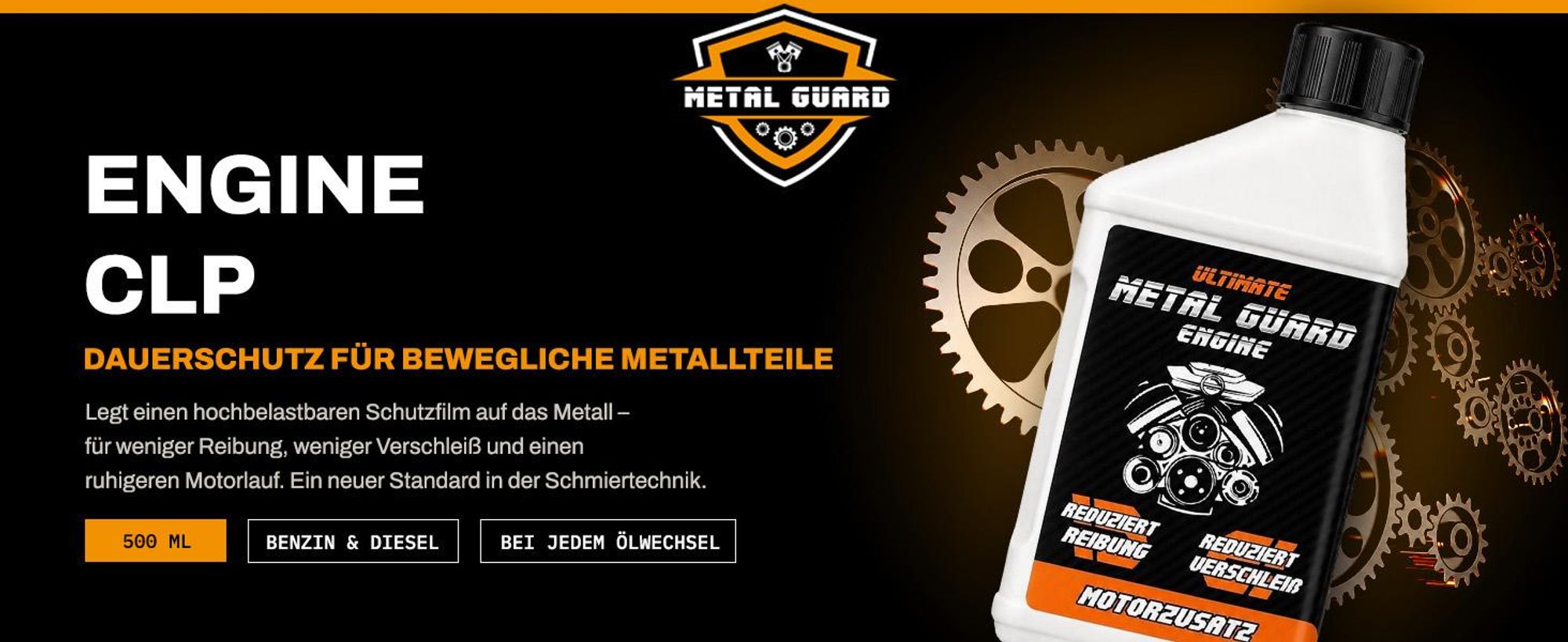 Metal Guard ENGINE Motoröl Additiv 500 ml für Benzin Diesel Turbo DPF Start-Stop, Reibungsschutz, Motorschutz, synthetische Formel